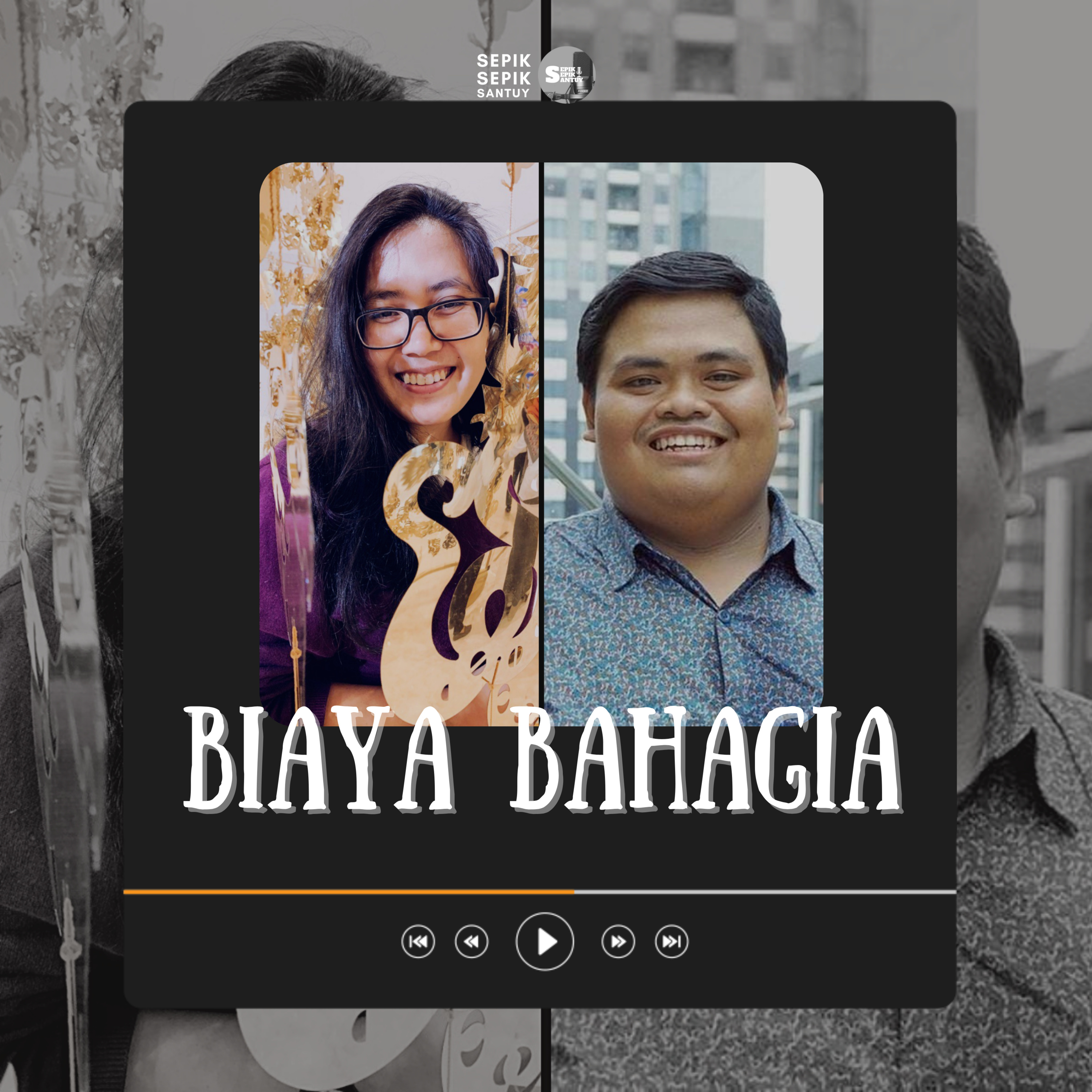 Biaya Bahagia (S4E9)