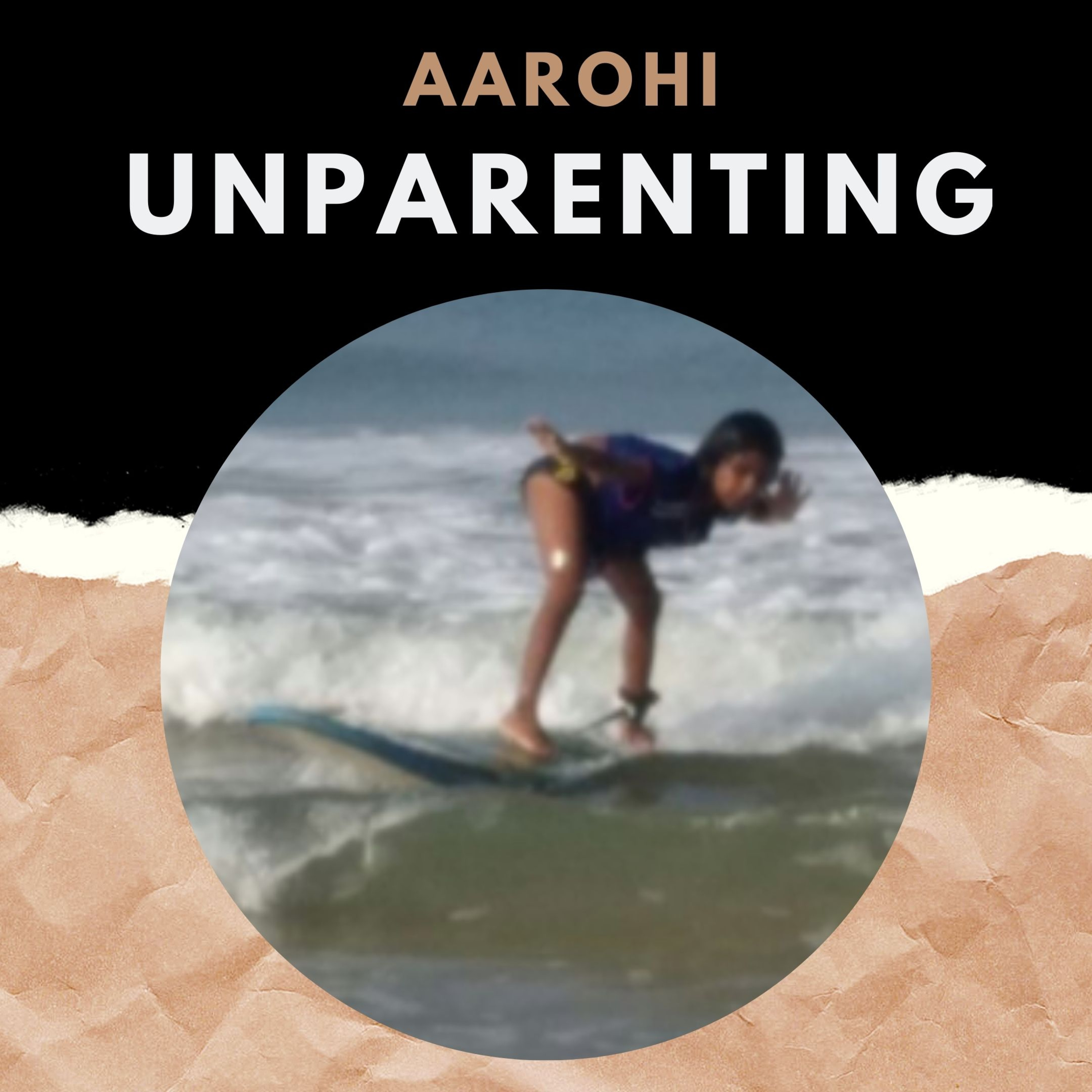 #17 Parenting lessons from SURFing