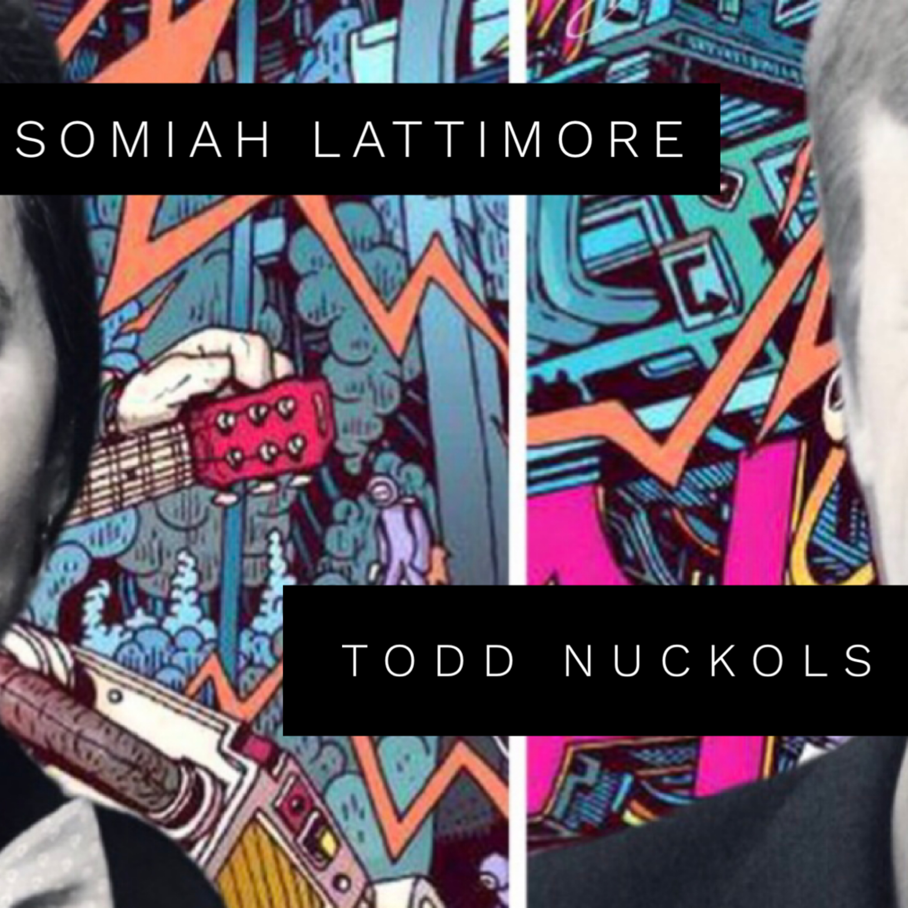 Season 2, Episode 1 - Somiah Lattimore & Todd Nuckols Season 2, Episode 1 - Somiah Lattimore & Todd Nuckols