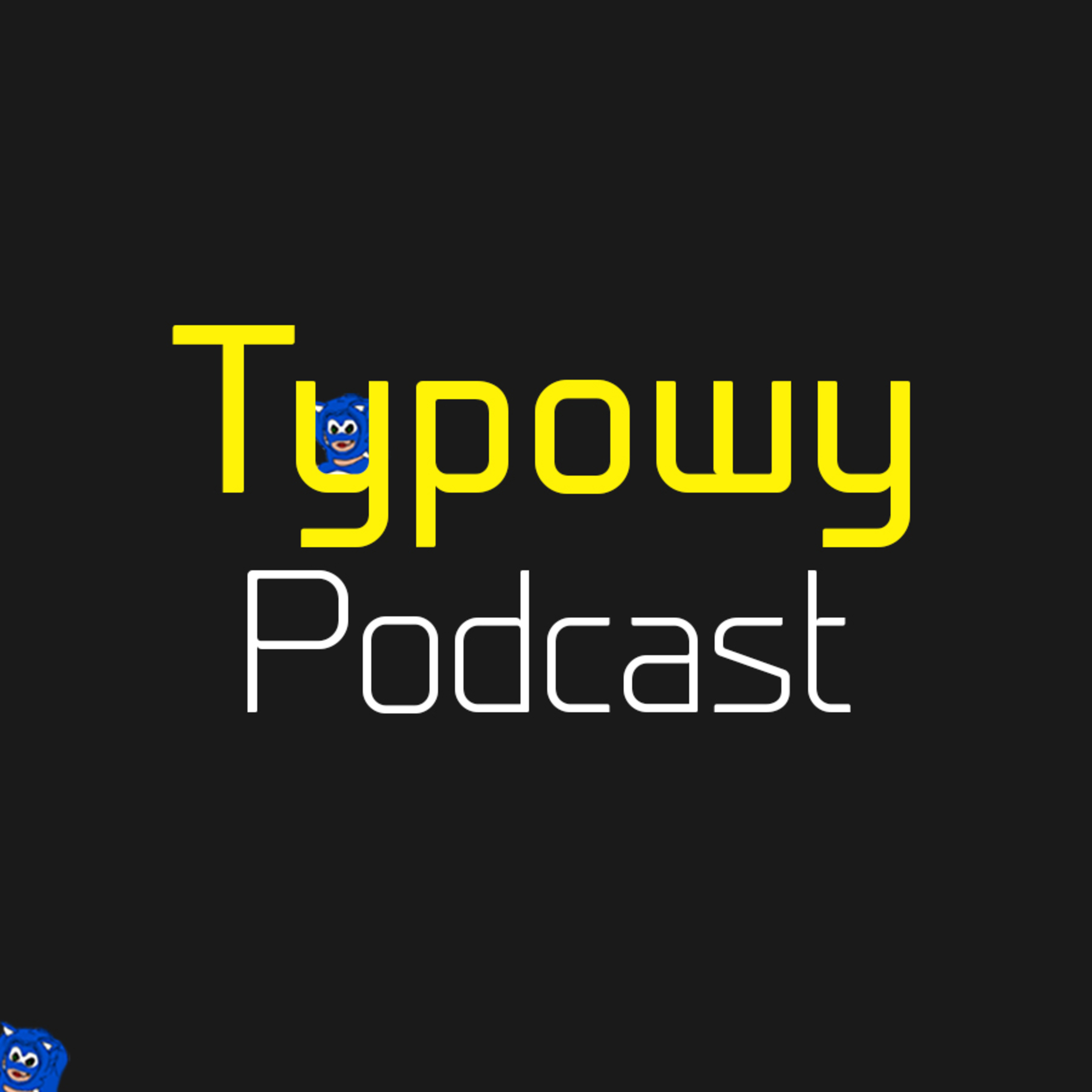 Typowy Podcast