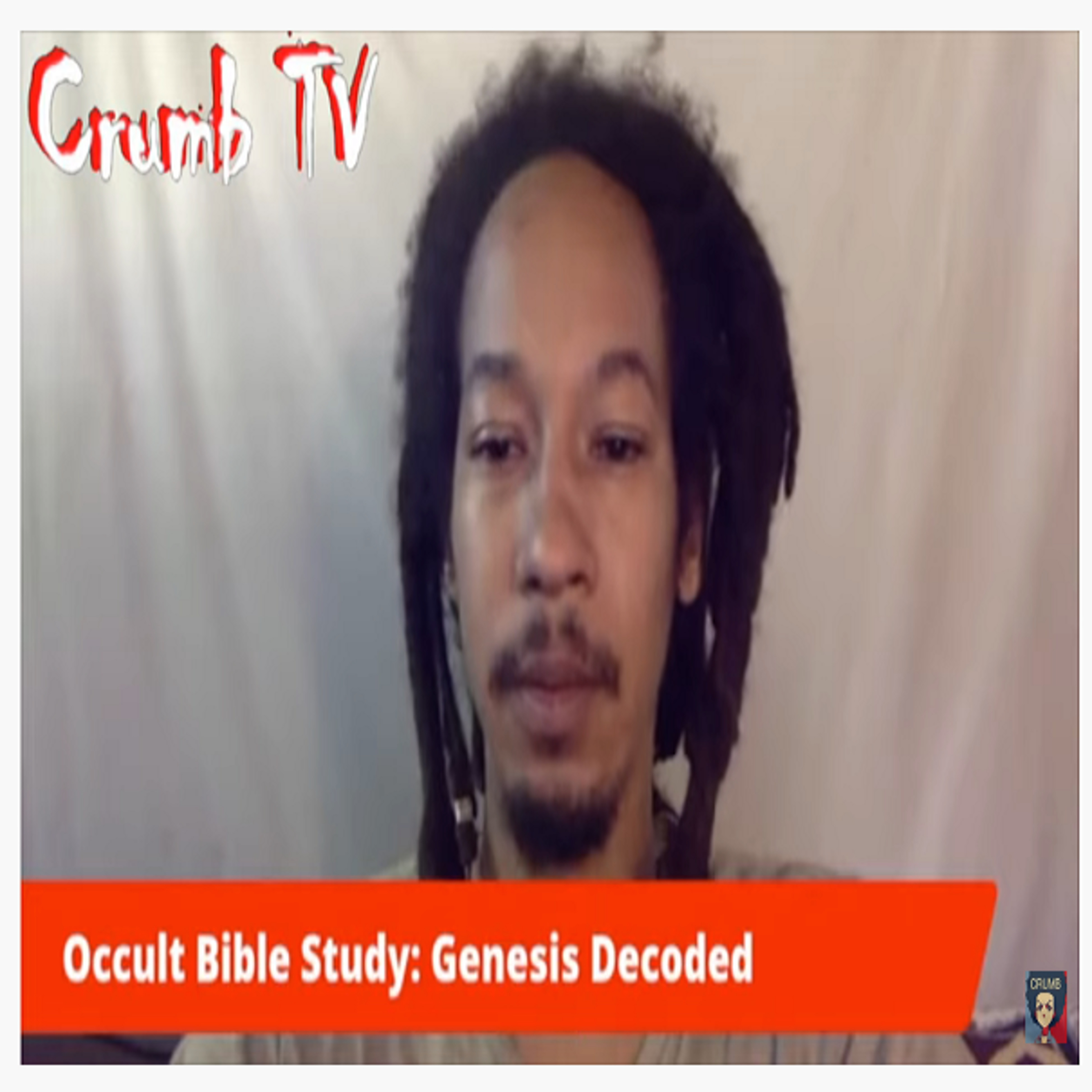 Genesis Decoded: Occult Bible Study Part 3 (Crumb TV Audio) #Religion #History #CrumbTV #OldTestament #God #Polytheism  episode artwork