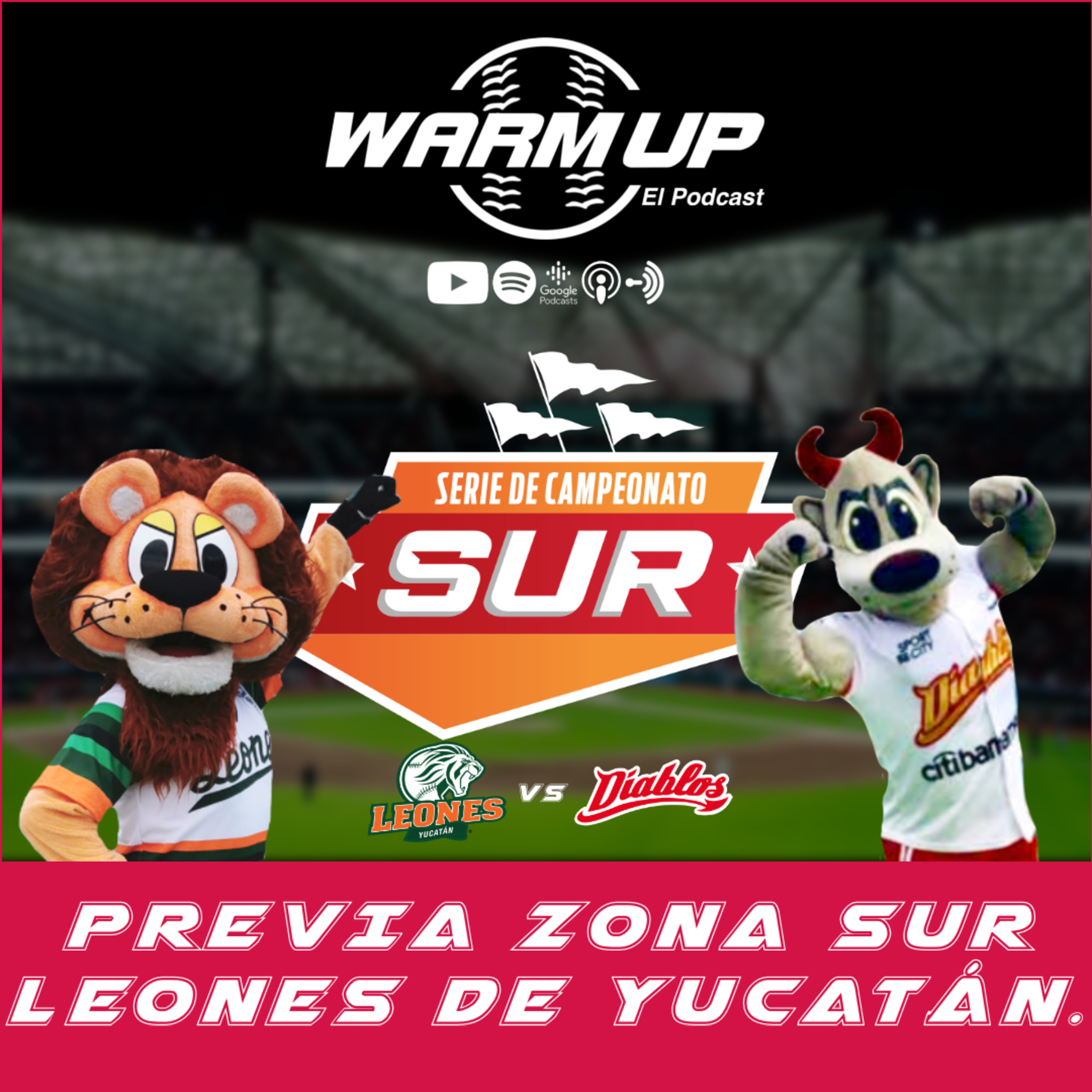 Leones de Yucatán en la Serie de Campeonato Zona Sur.