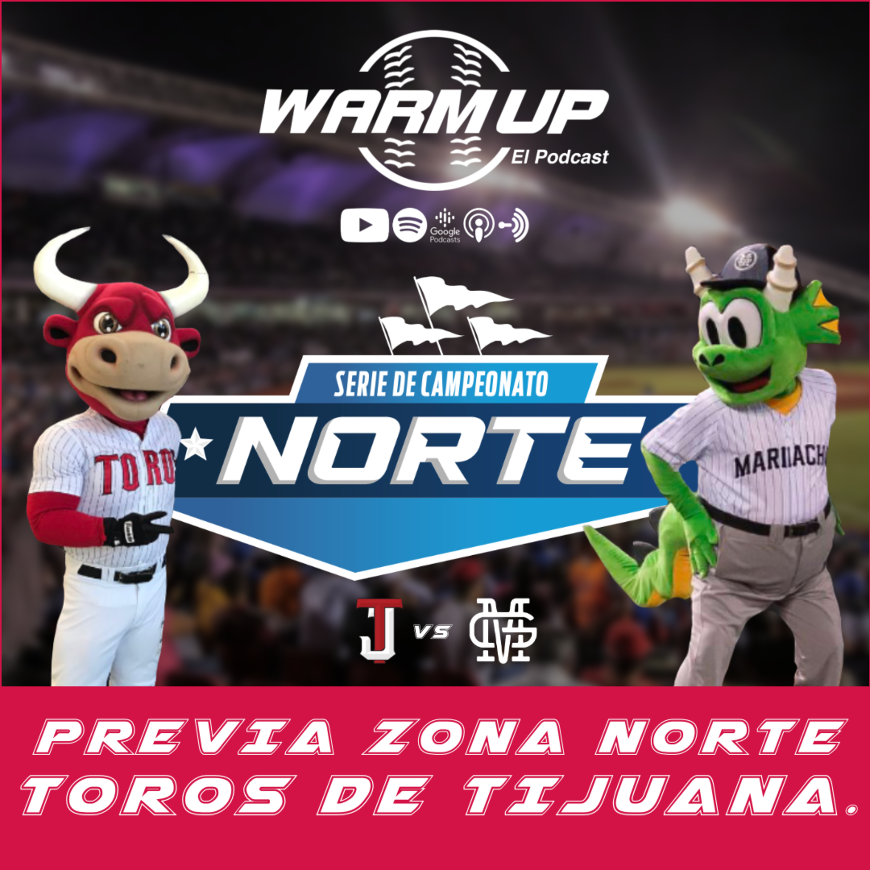 Toros de Tijuana en la Serie de Campeonato de la Zona Norte.