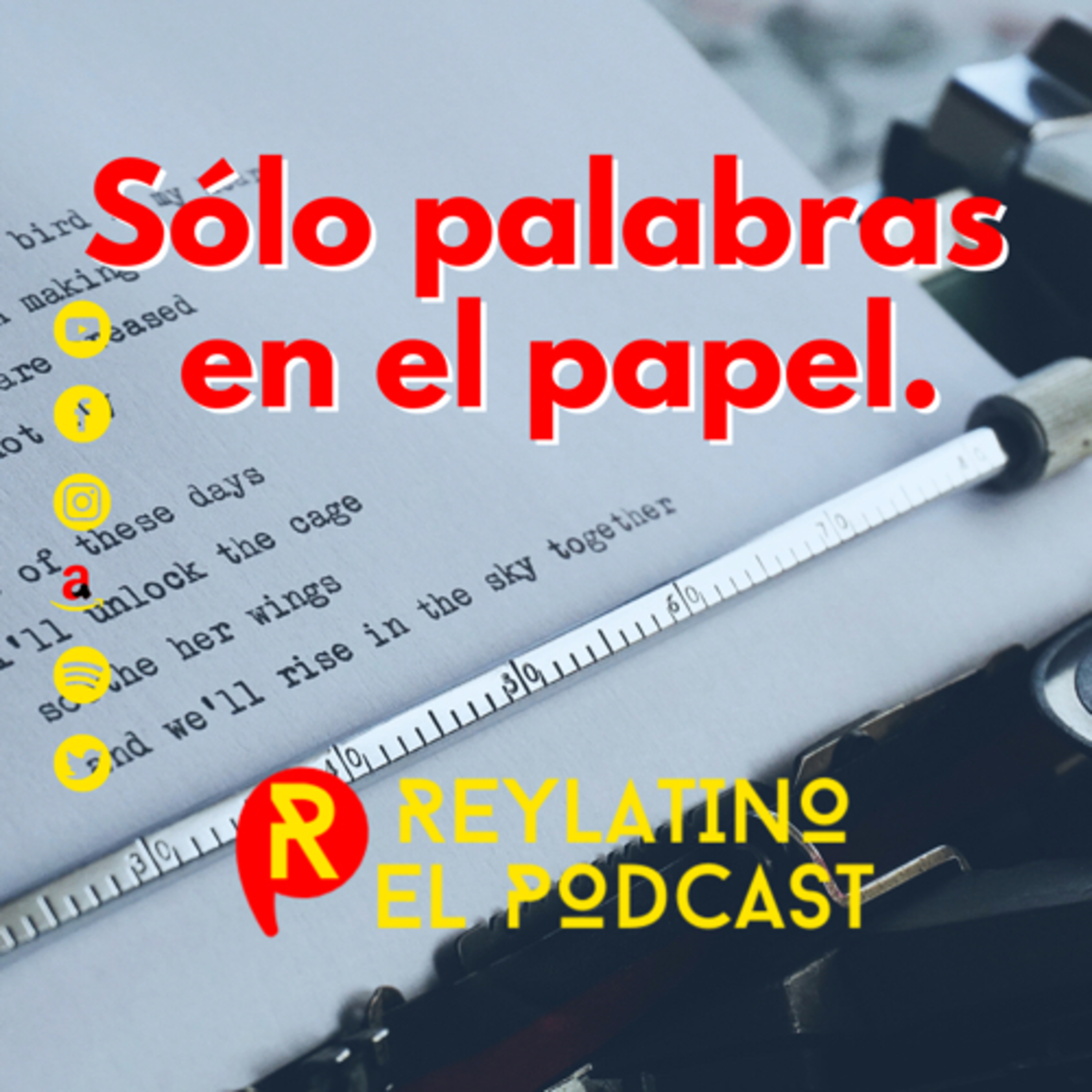 cover of episode Sólo Palabras En El Papel