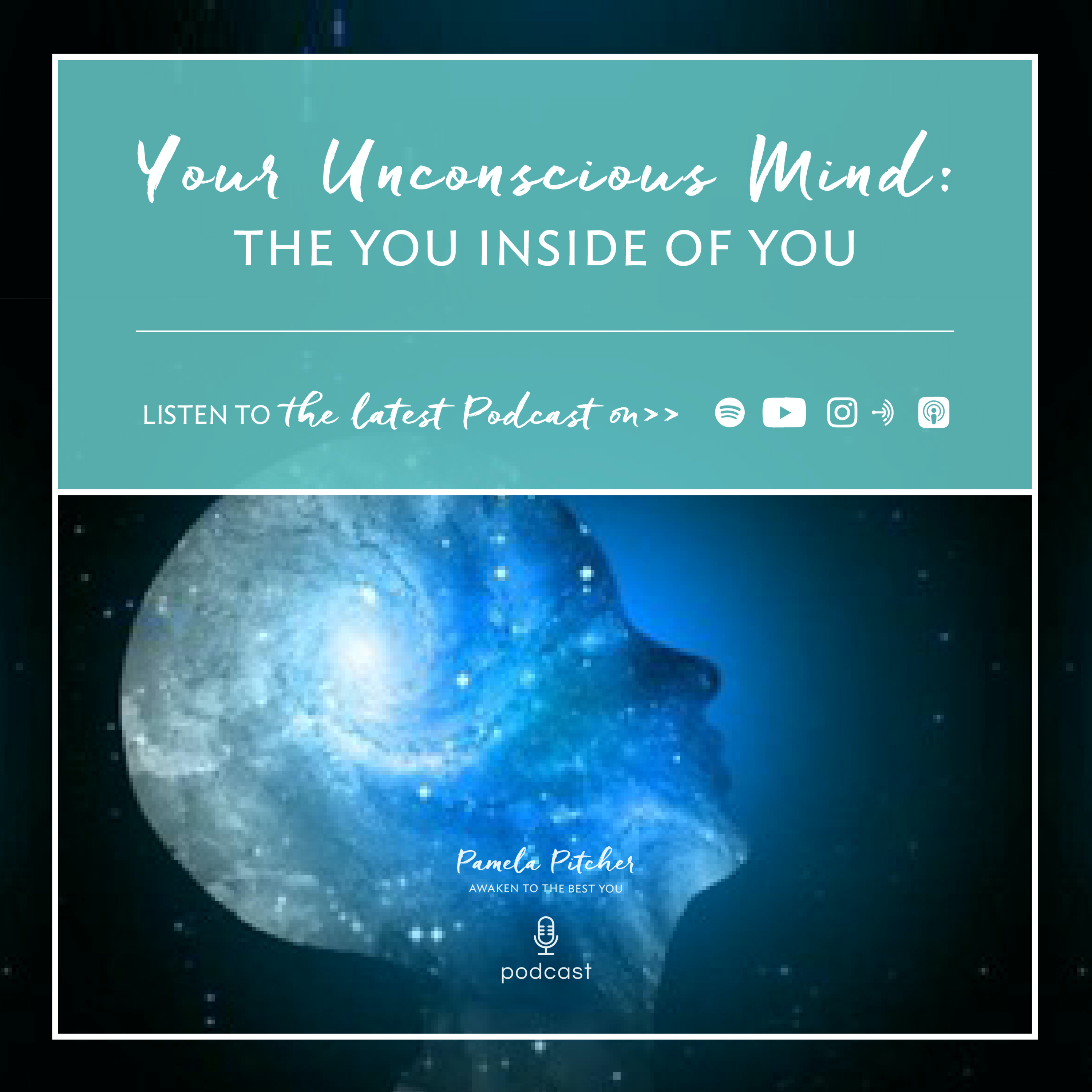 Your Unconscious Mind - the You Inside of You