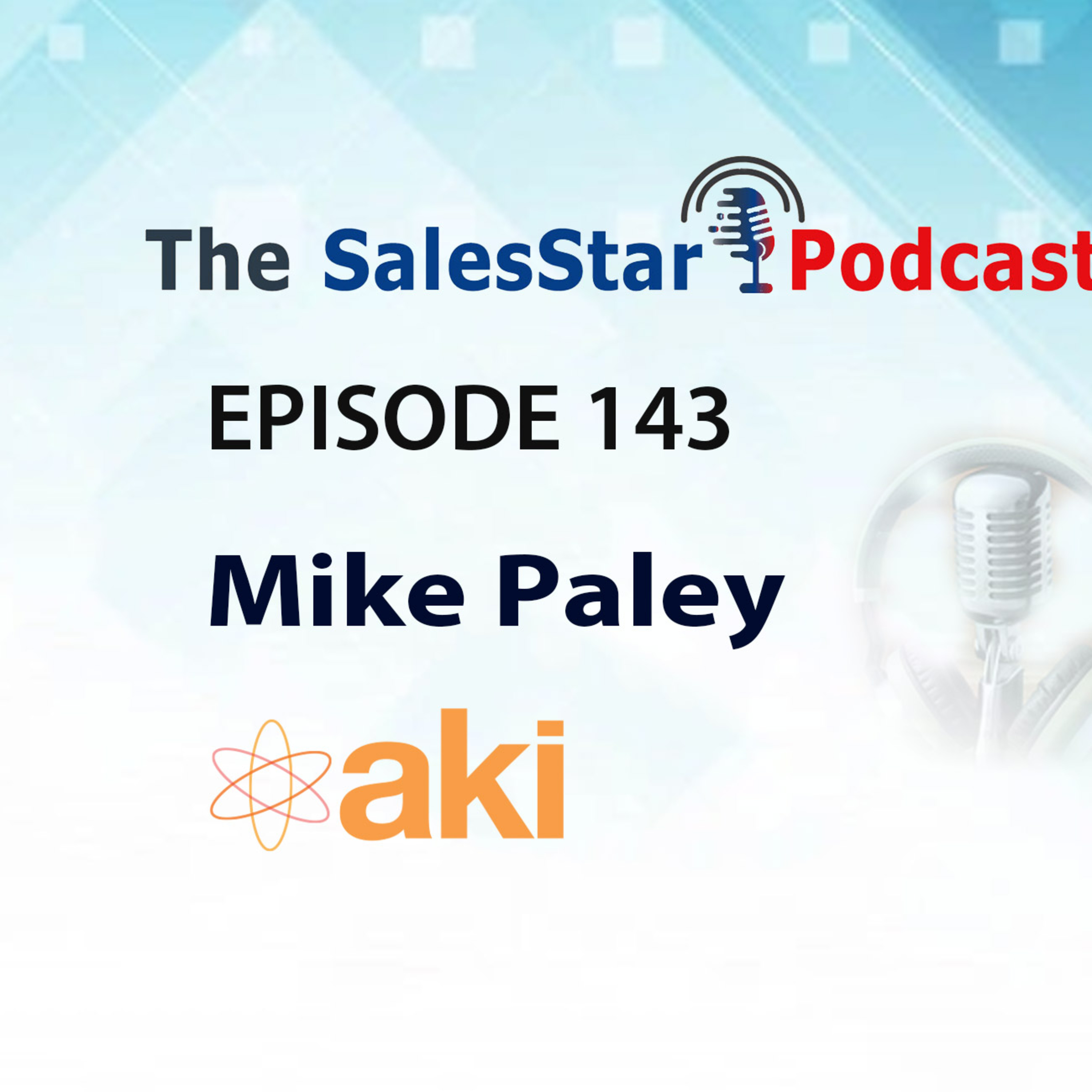 Episode 143: Uncovering the Evolution in Retail Media with Mikey Paley, SVP of Business Development, Retailers at Aki Technologies