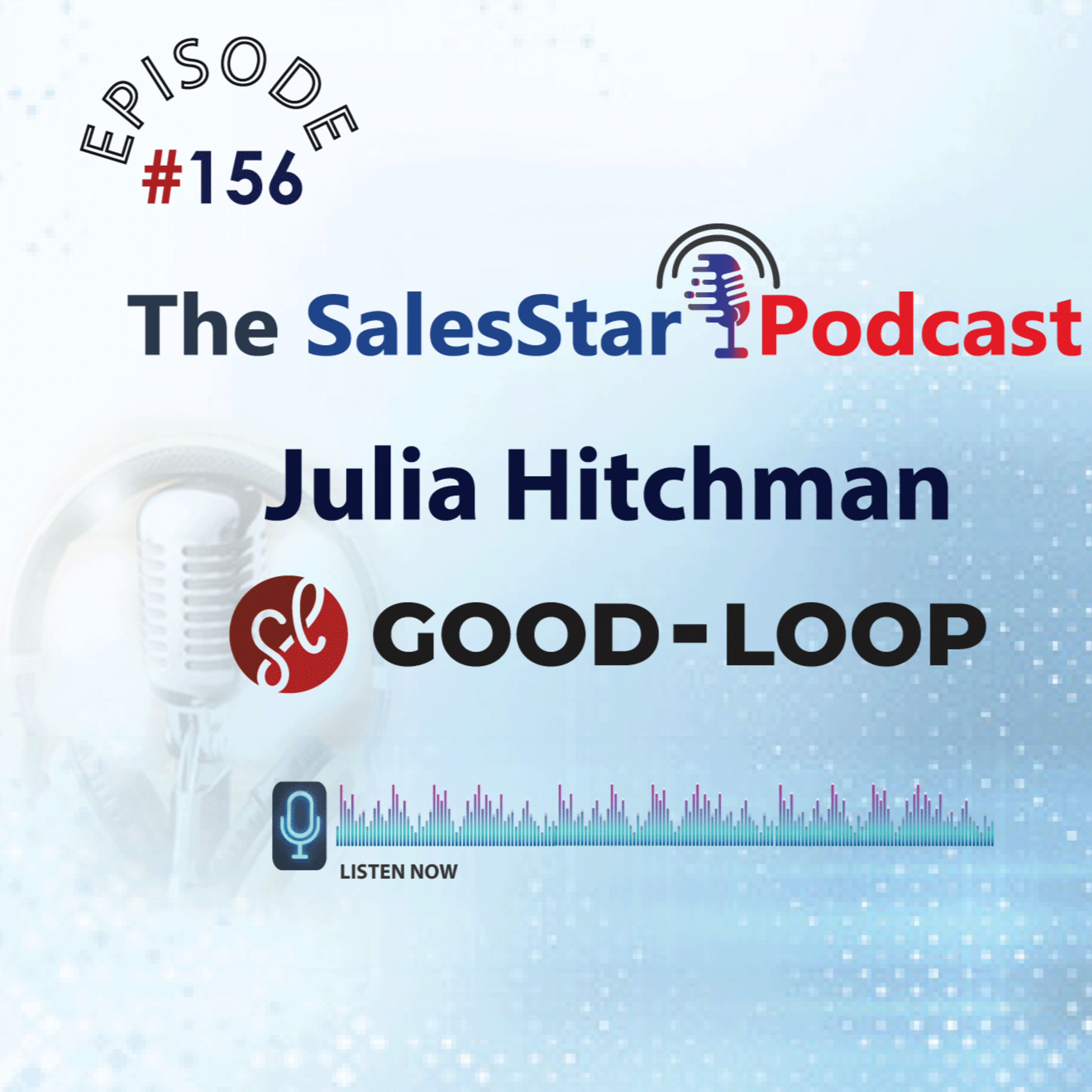 Episode 156: Purpose-led Advertising Fundamentals with Julia Hitchman, Chief Commercial Officer at Good-Loop