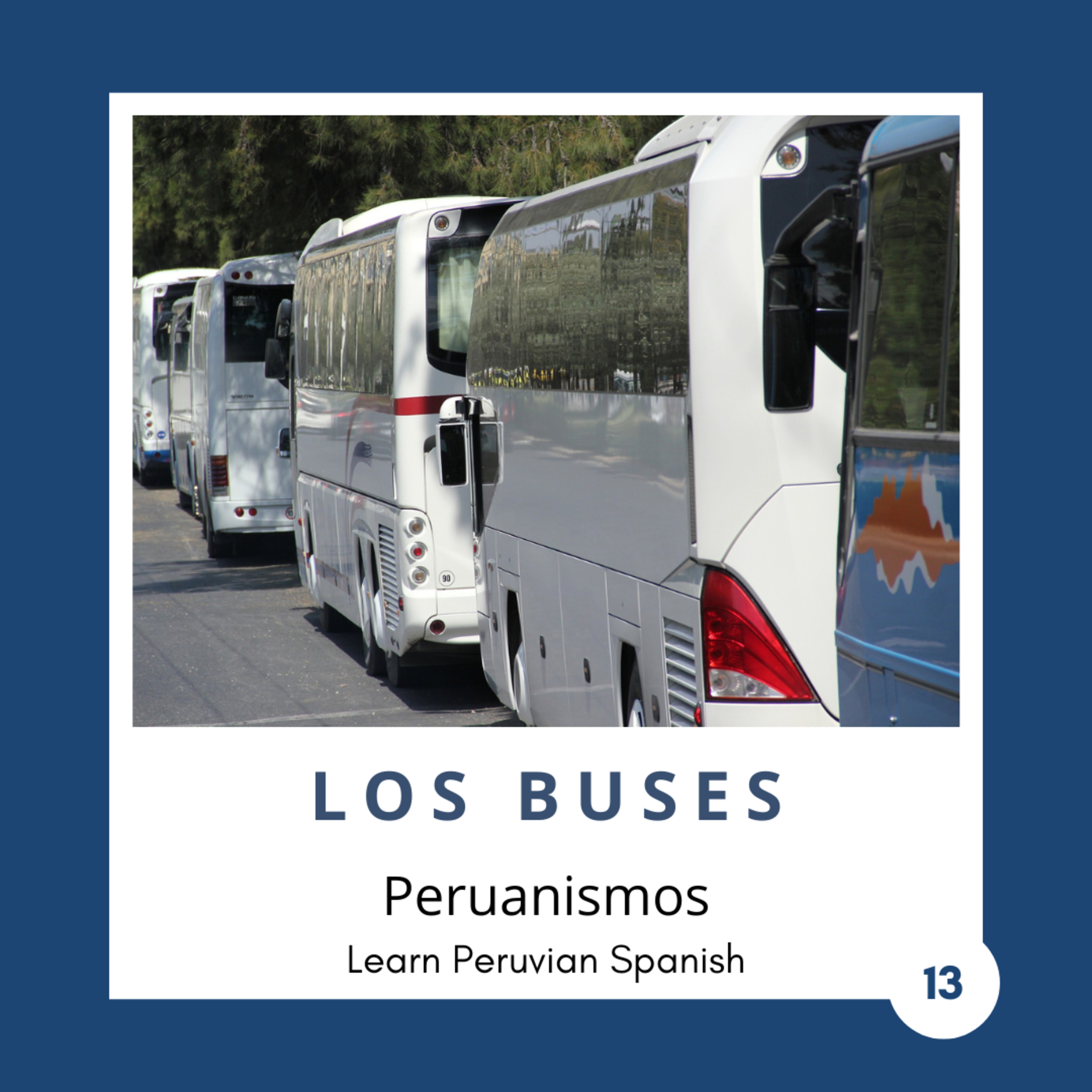 Learn Peruvian Spanish