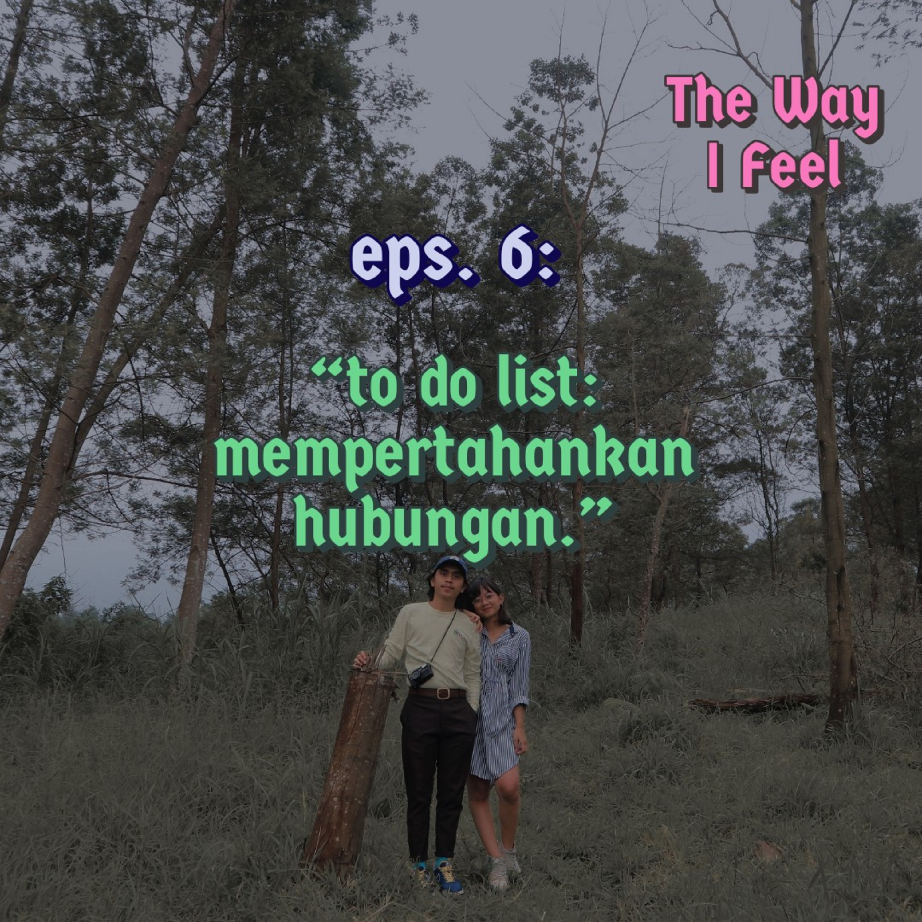 The Way I Feel