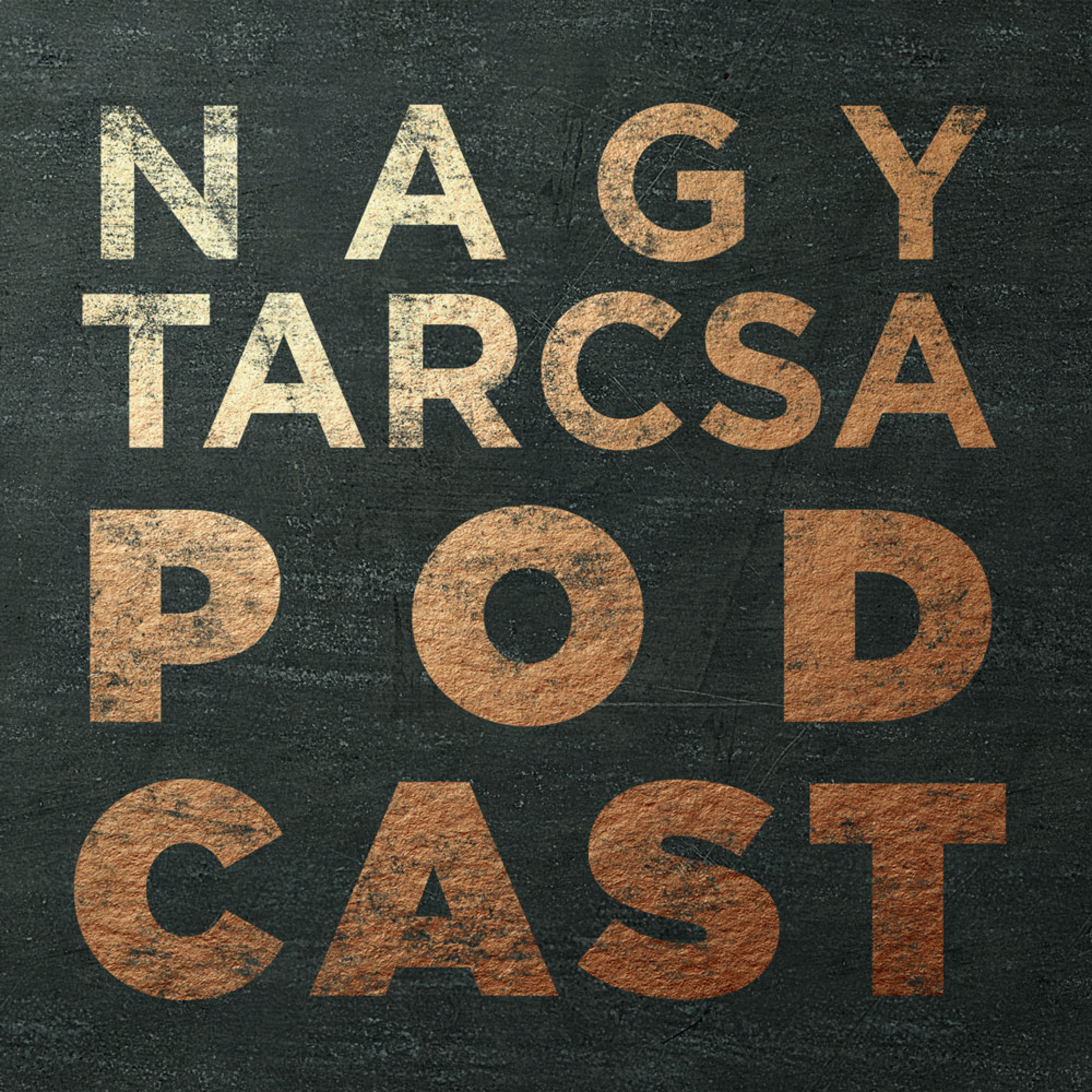 Nagytarcsa podcast