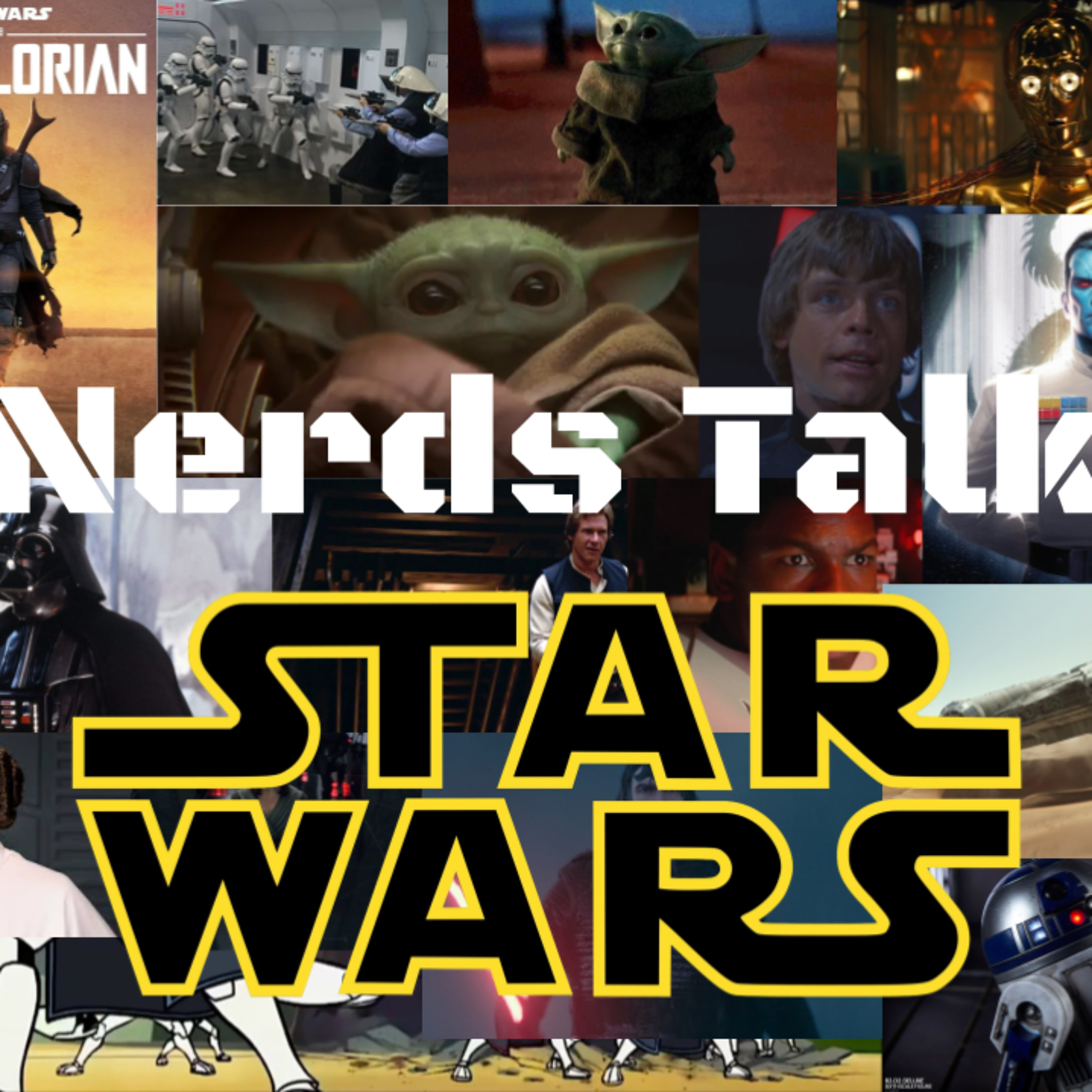 Nerds Talk Star Wars Episode Two