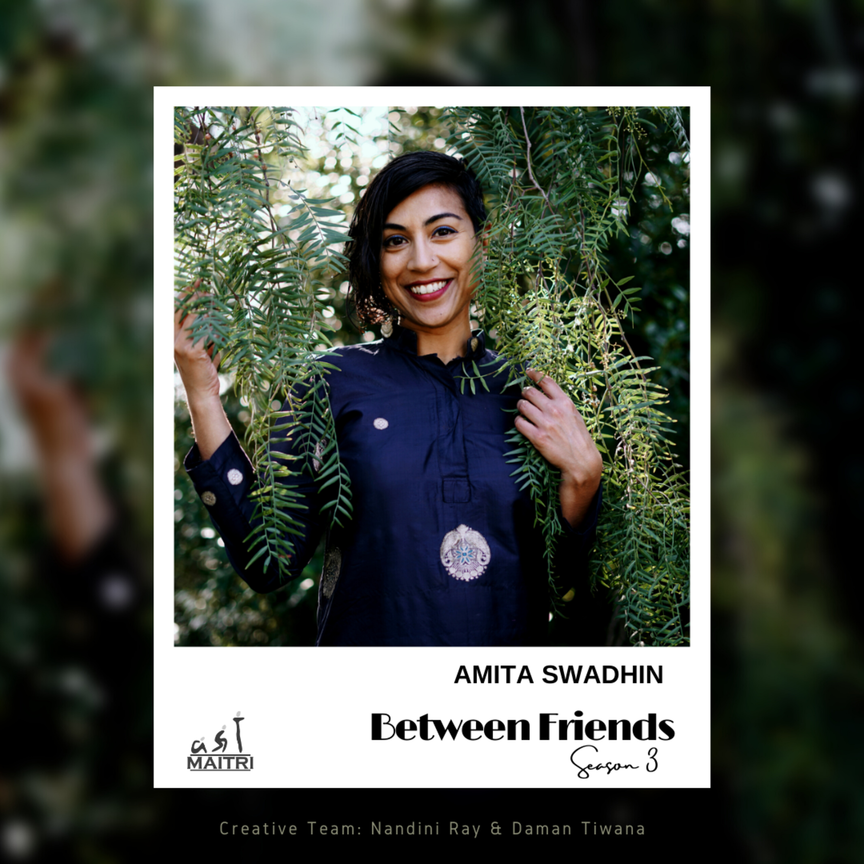 Between Friends: Conversations with Maitri