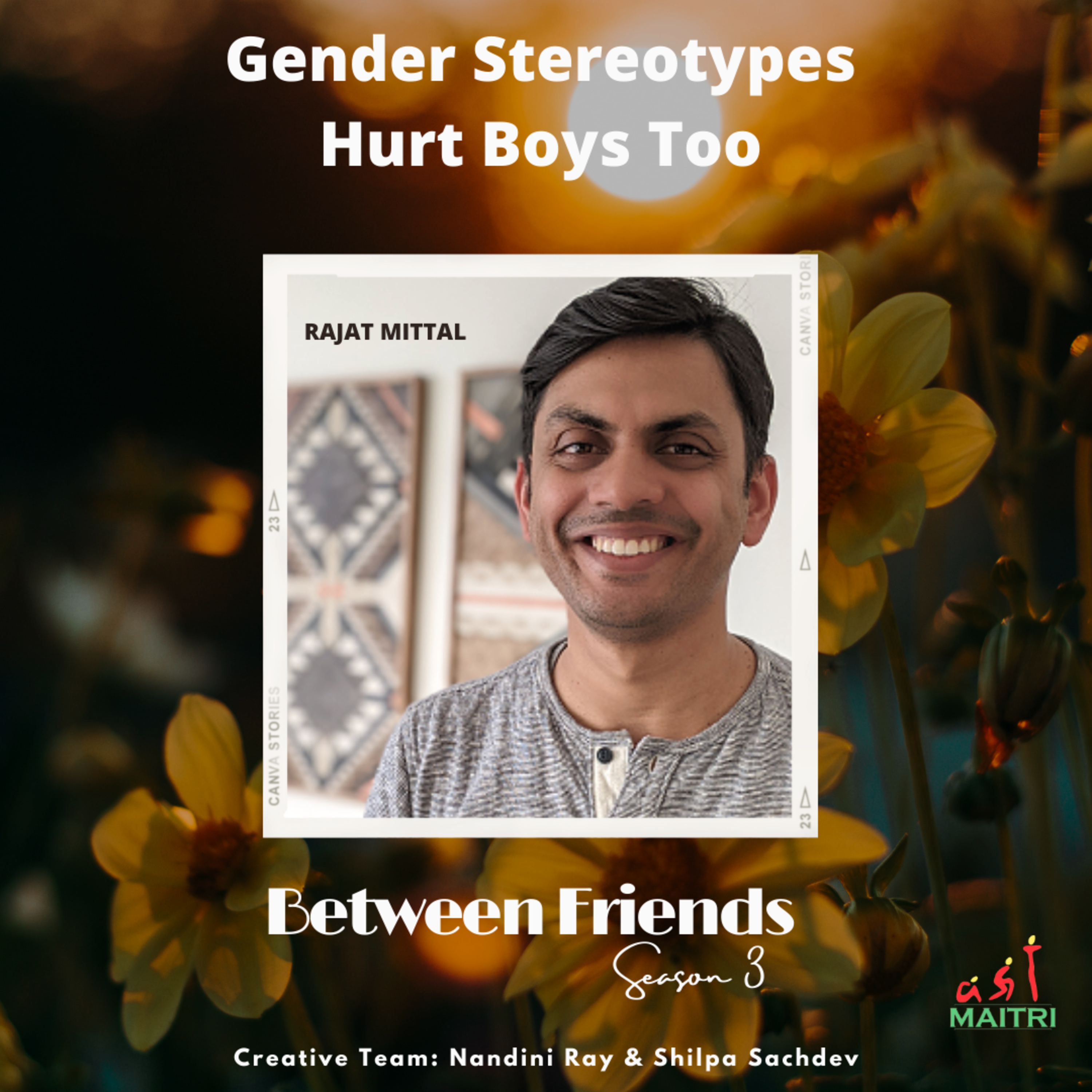 Between Friends: Conversations with Maitri