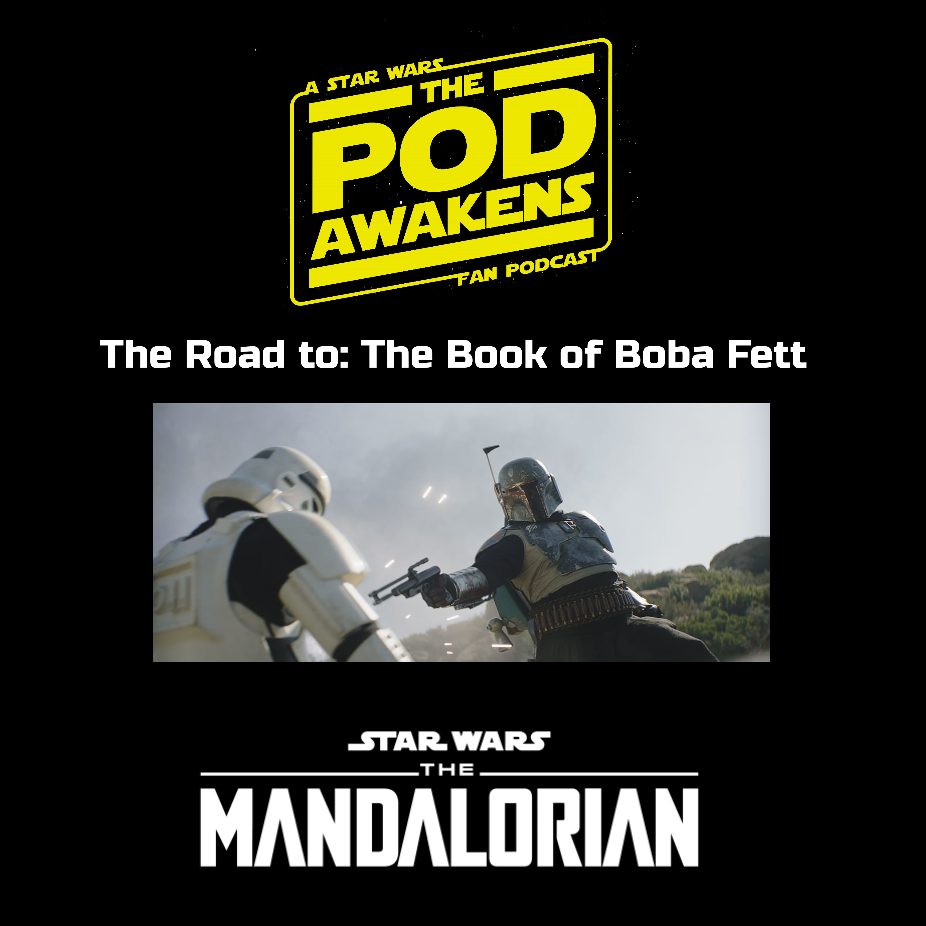 The Road to The Book of Boba Fett: The Mandalorian Chapters 9 and 14 episode artwork
