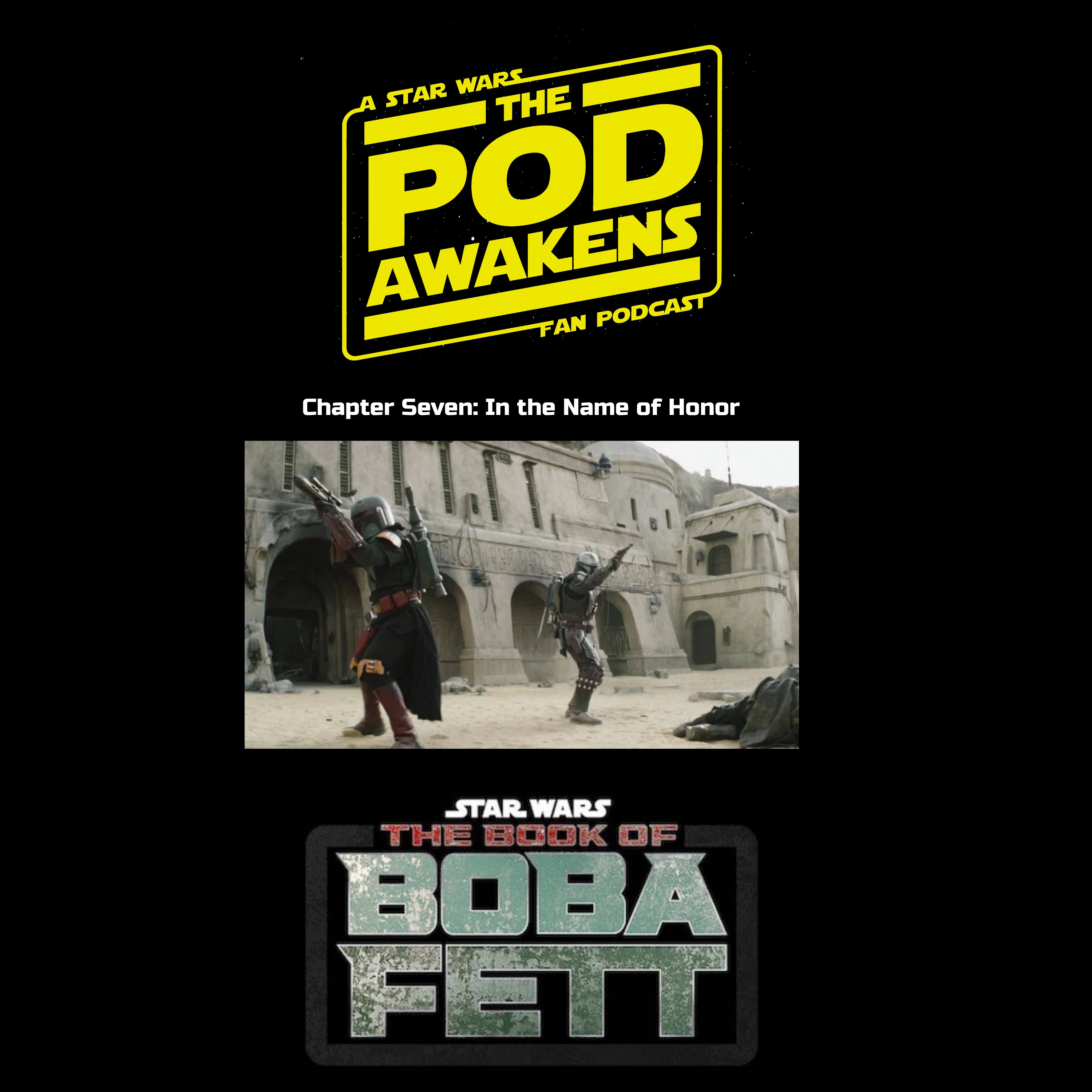 The Book of Boba Fett Recap: Chapter Seven: In the Name of Honor episode artwork