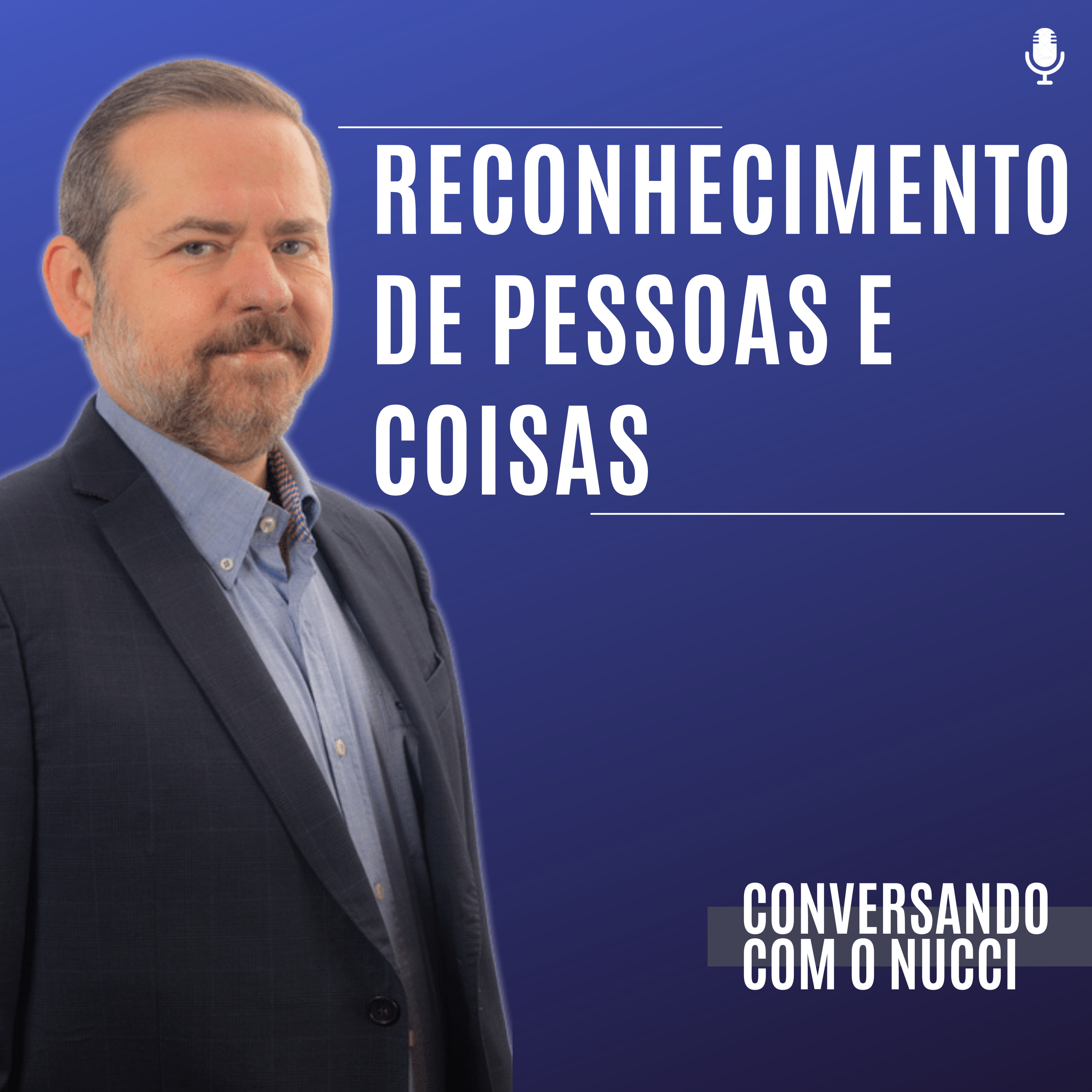 #106 Reconhecimento de Pessoas e Coisas episode artwork