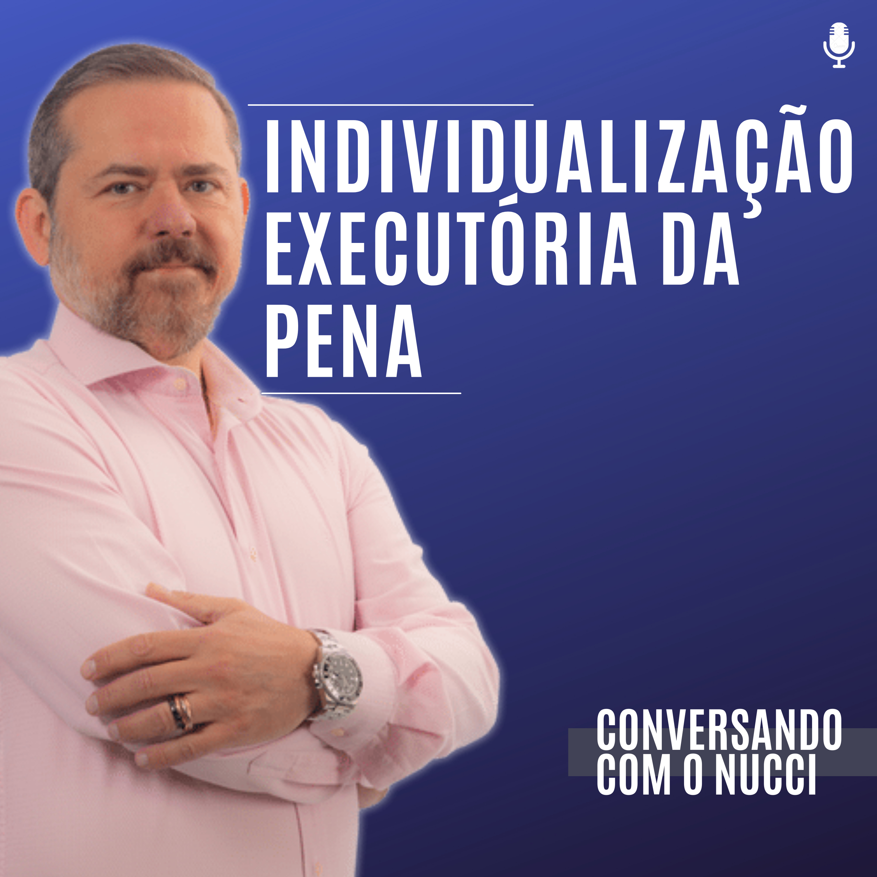 Conversando com o Nucci