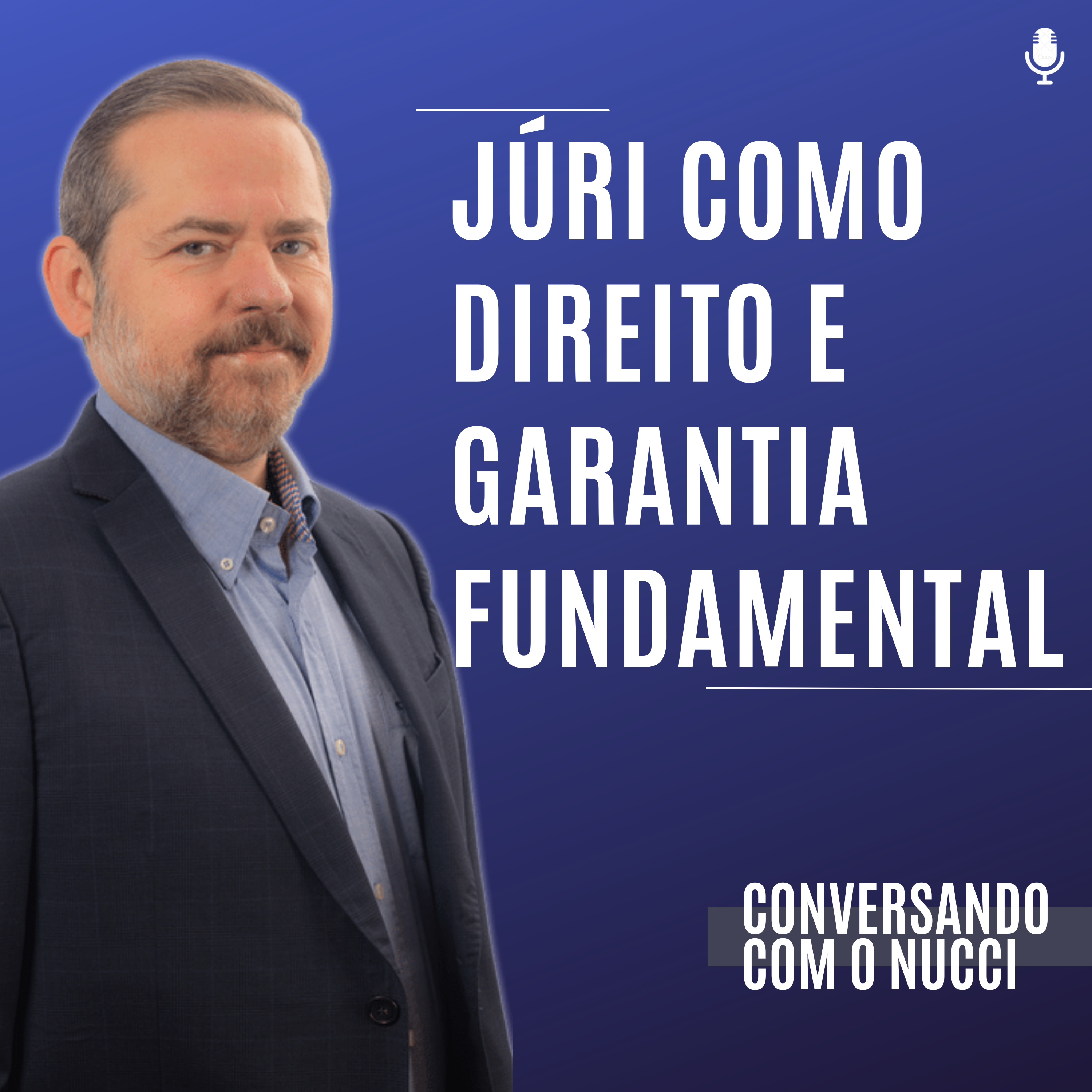 #118 Júri como direito e garantia fundamental episode artwork