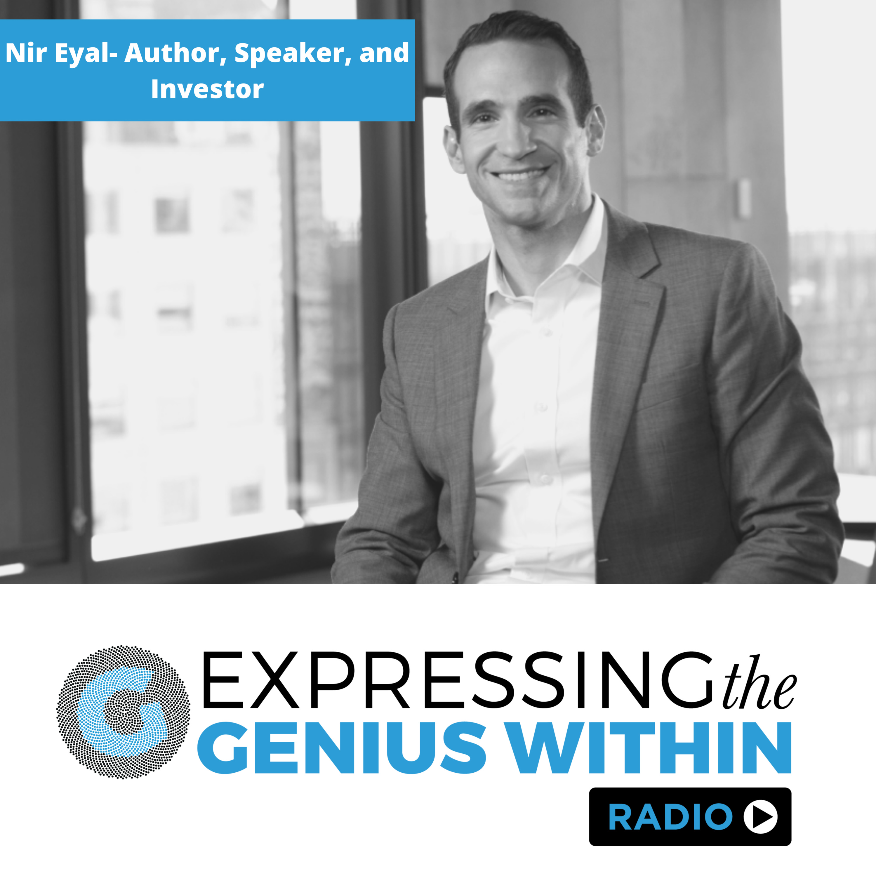 Ep. 3: Nir Eyal - Author, Speaker, and Investor episode artwork