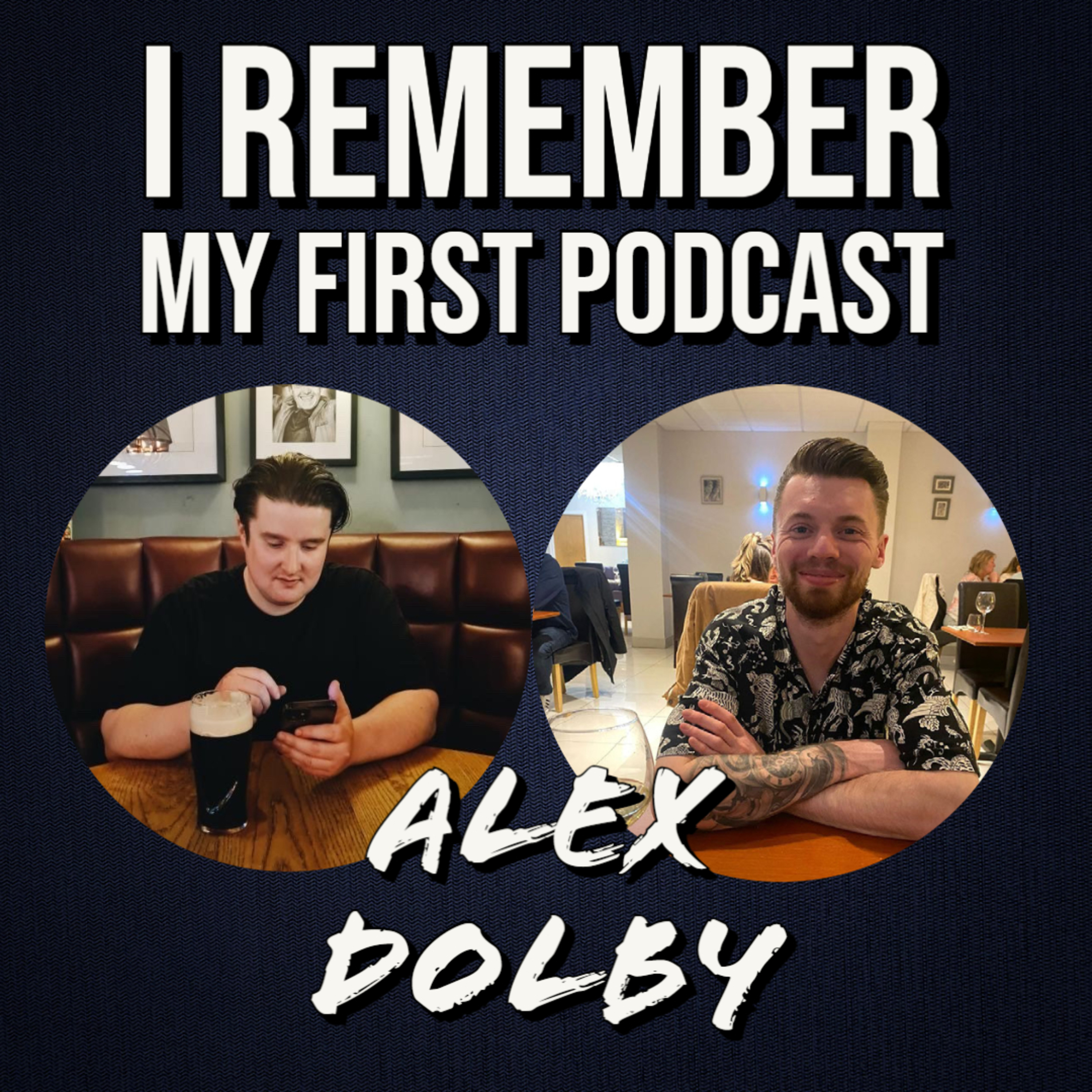 I Remember My First Podcast