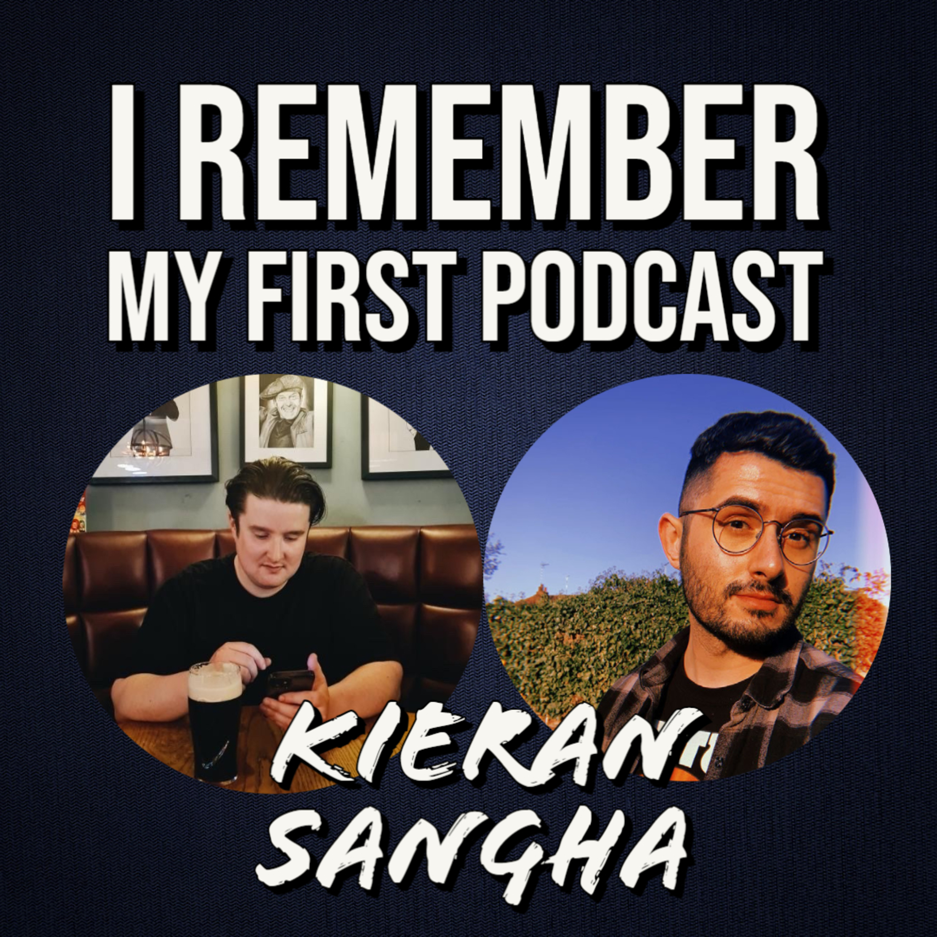 I Remember My First Podcast
