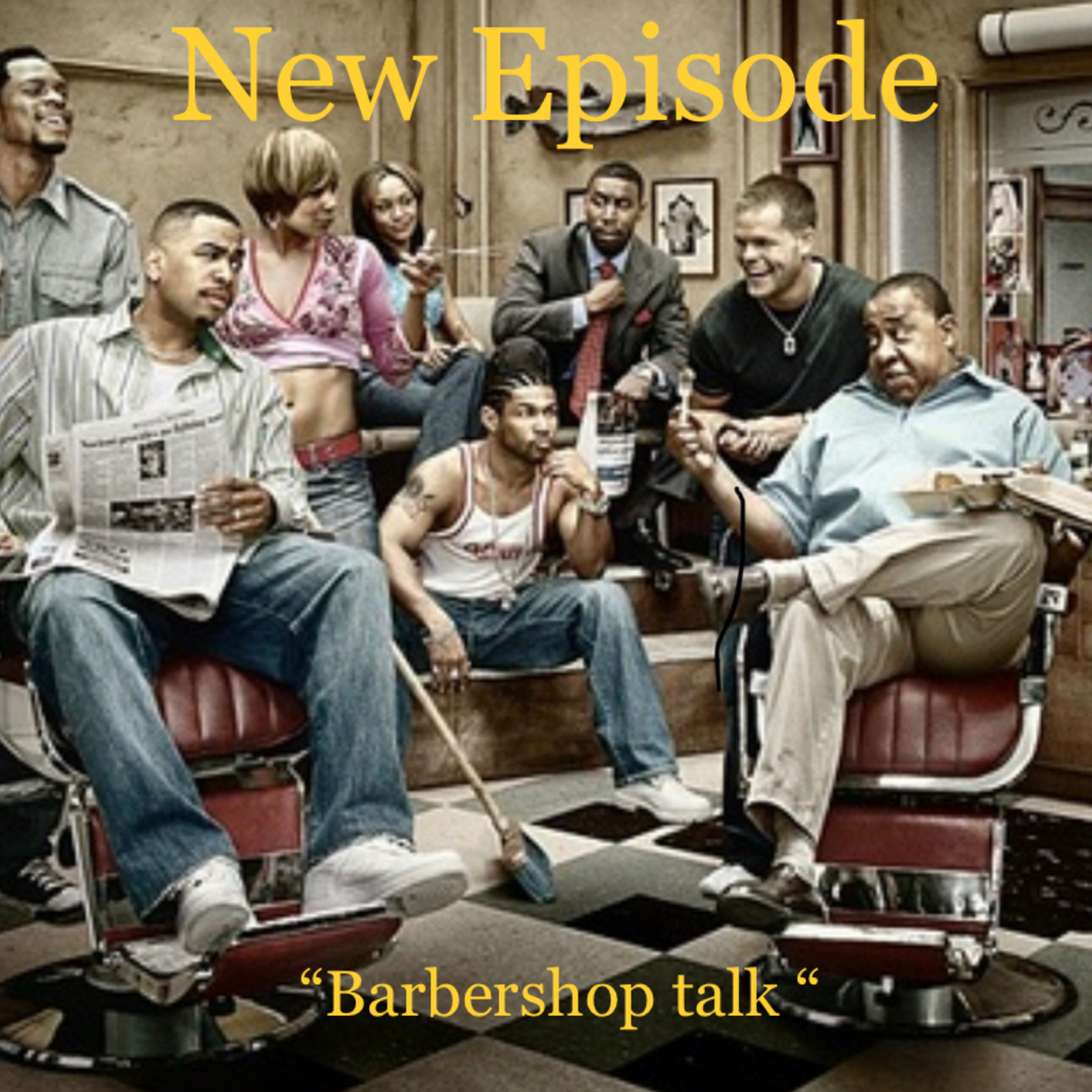 Barbershop Talk 🗣 episode artwork