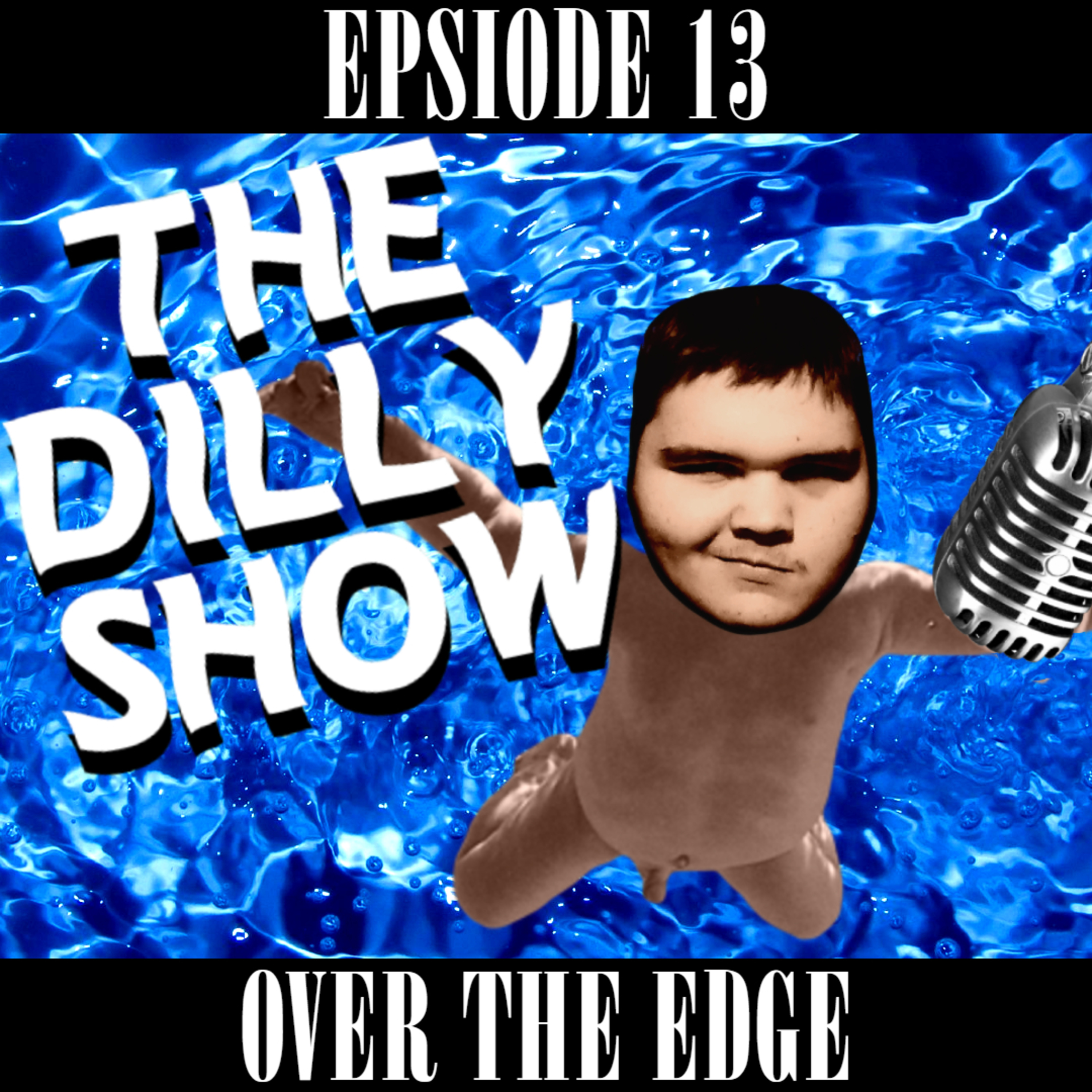 TDS #13 - Over The Edge episode artwork