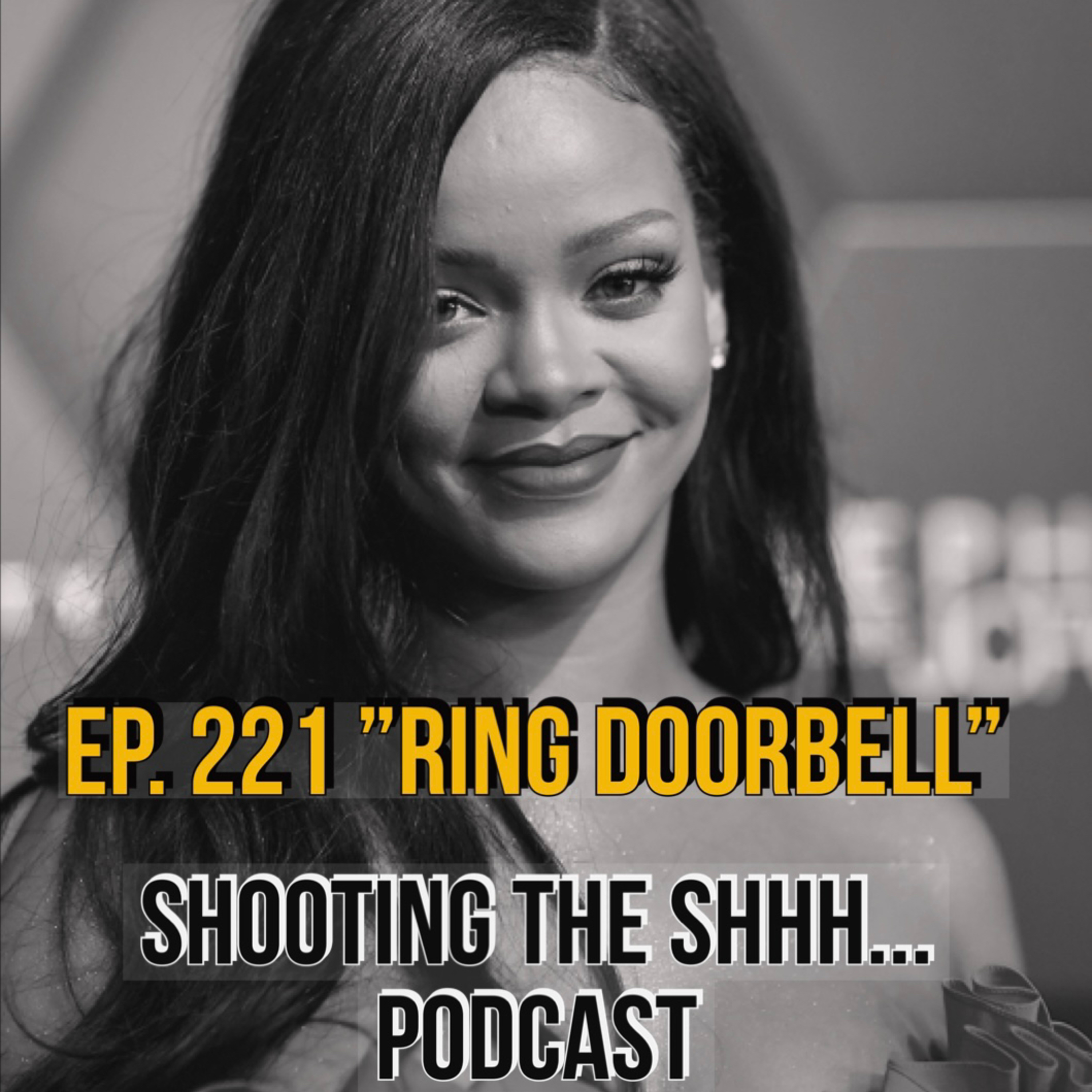 Ep. 221 "Ring Doorbell" episode artwork