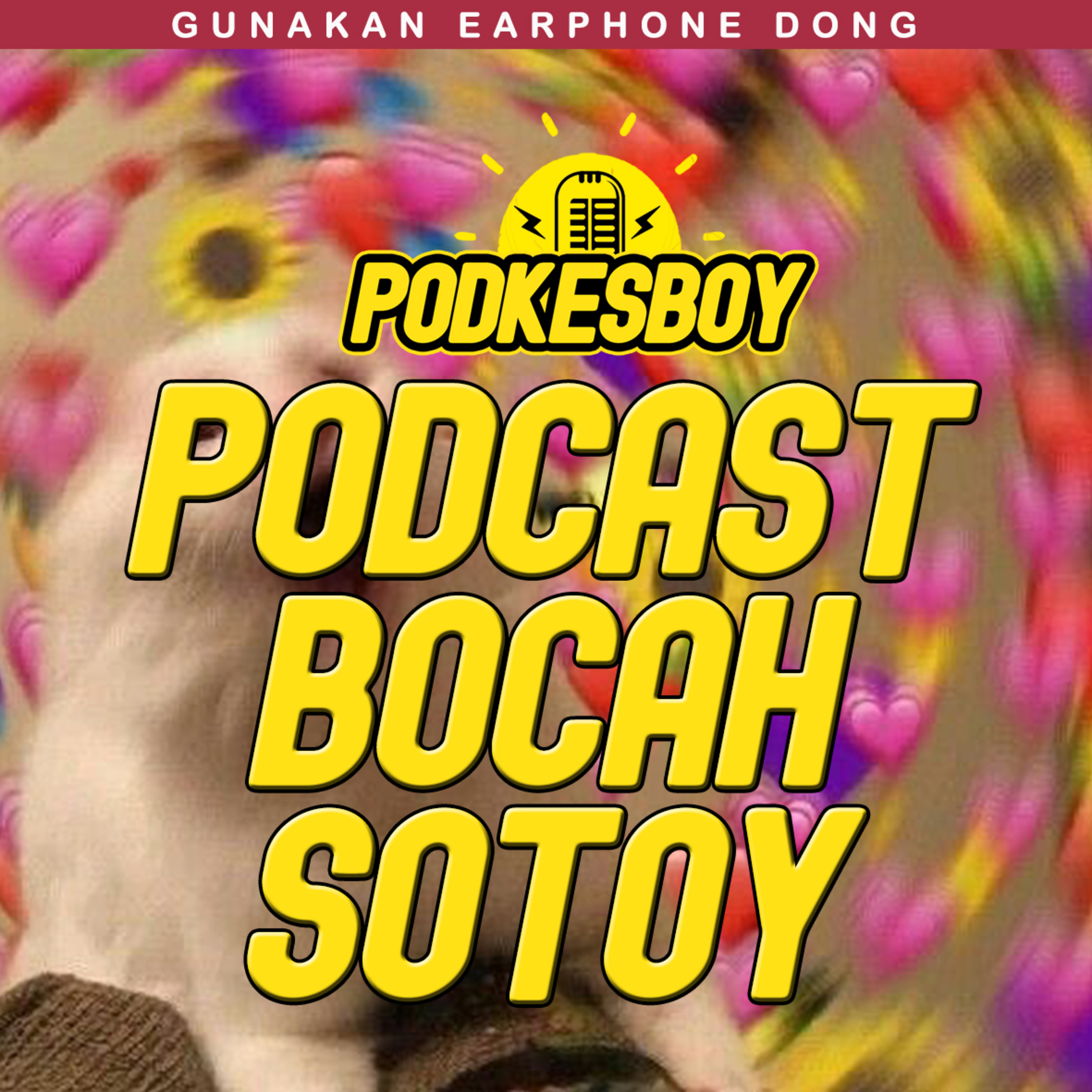 PODKESBOY (PODCAST BOCAH SOTOY)