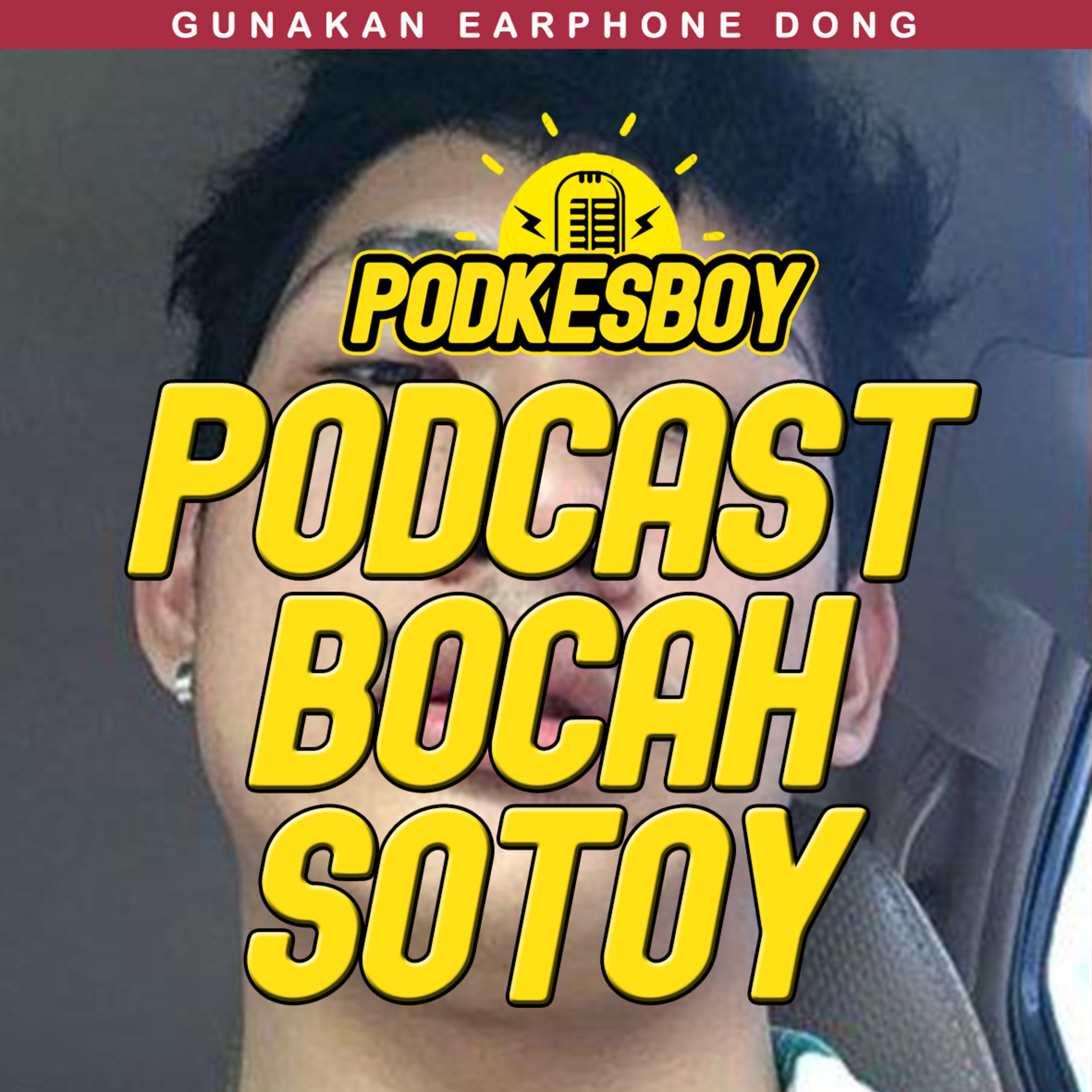 PODKESBOY (PODCAST BOCAH SOTOY)