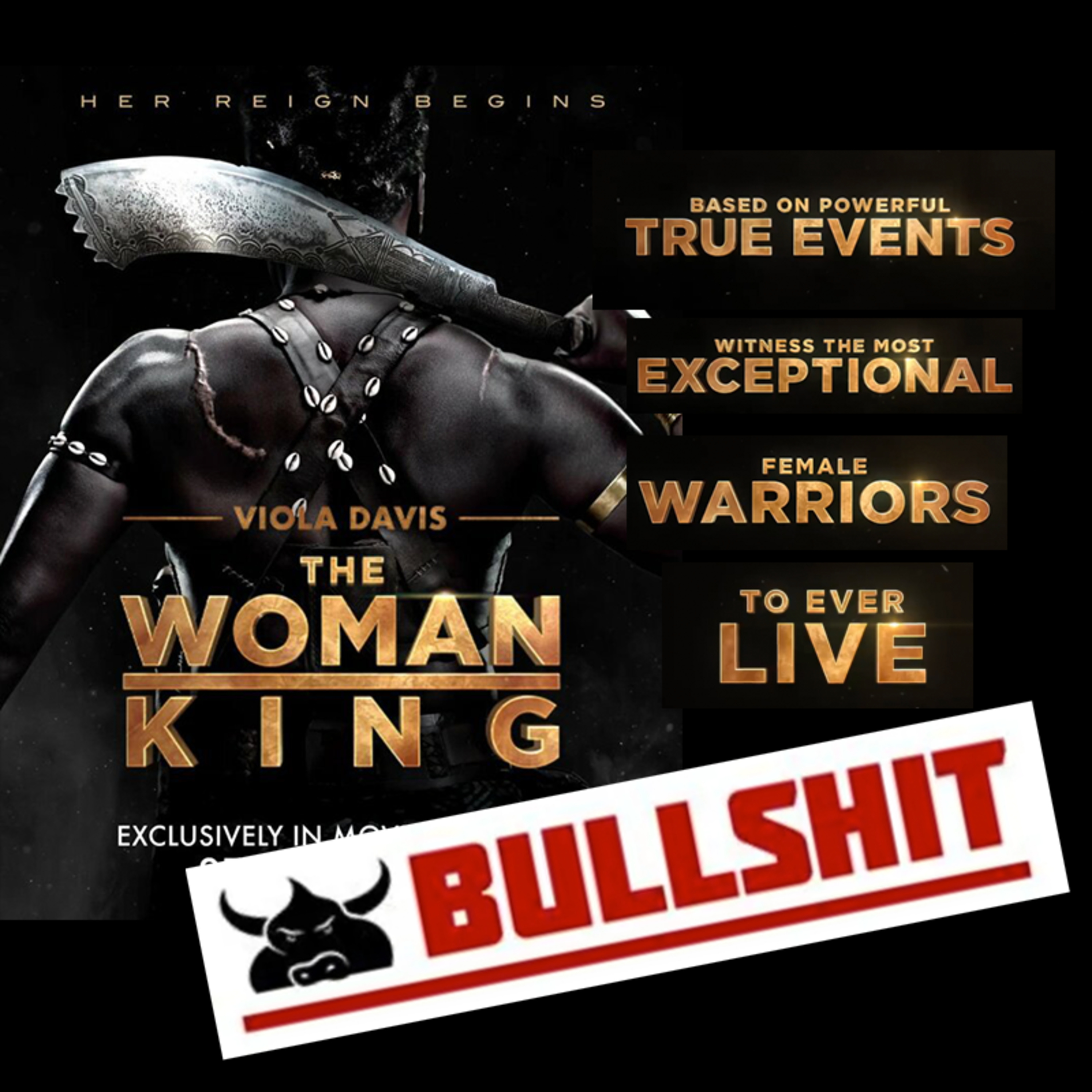 The Woman King Movie about the Dahomey Female Warriors Historically Looks Like a Bunch of BS episode artwork