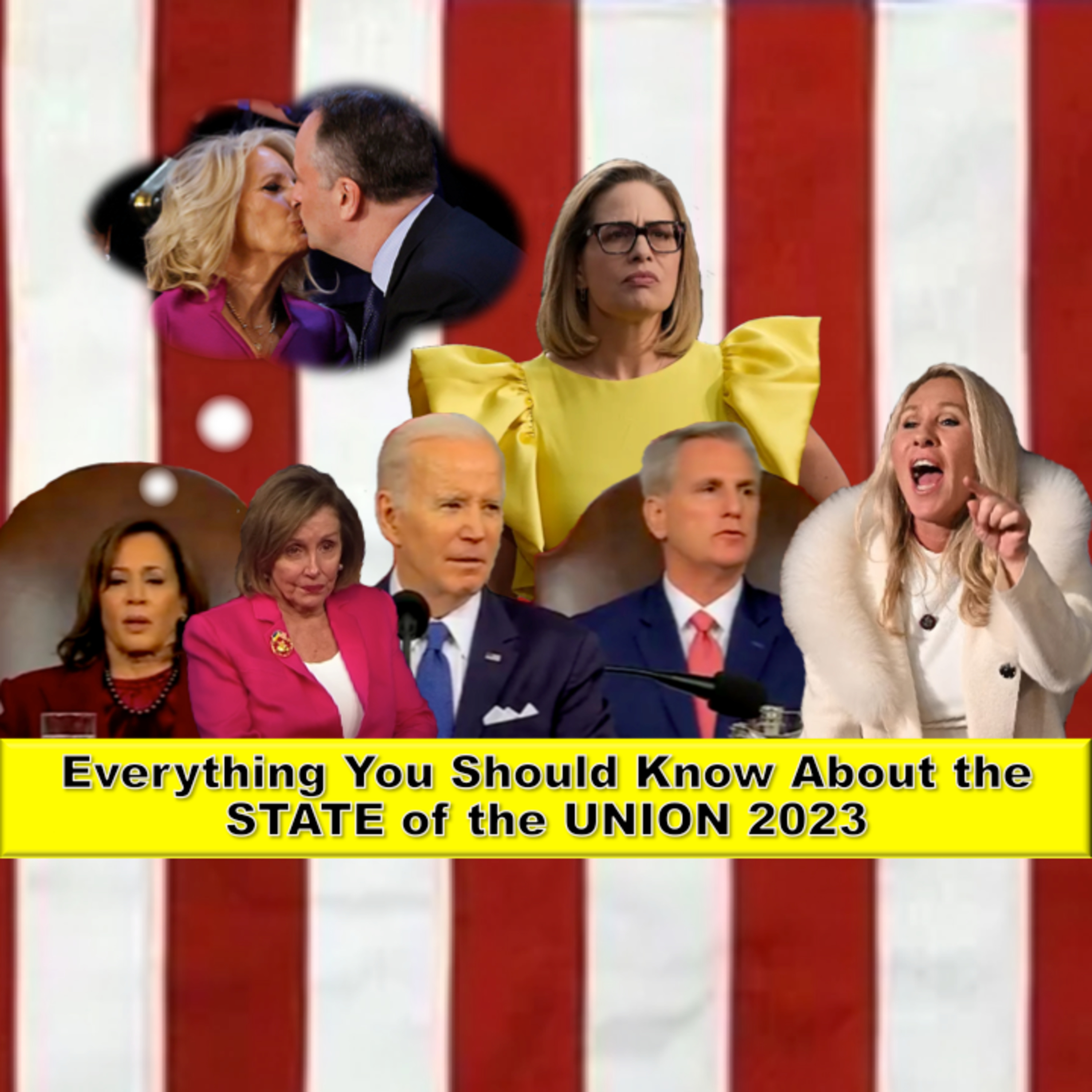 Everything You Should Know About the STATE of the UNION 2023 episode artwork