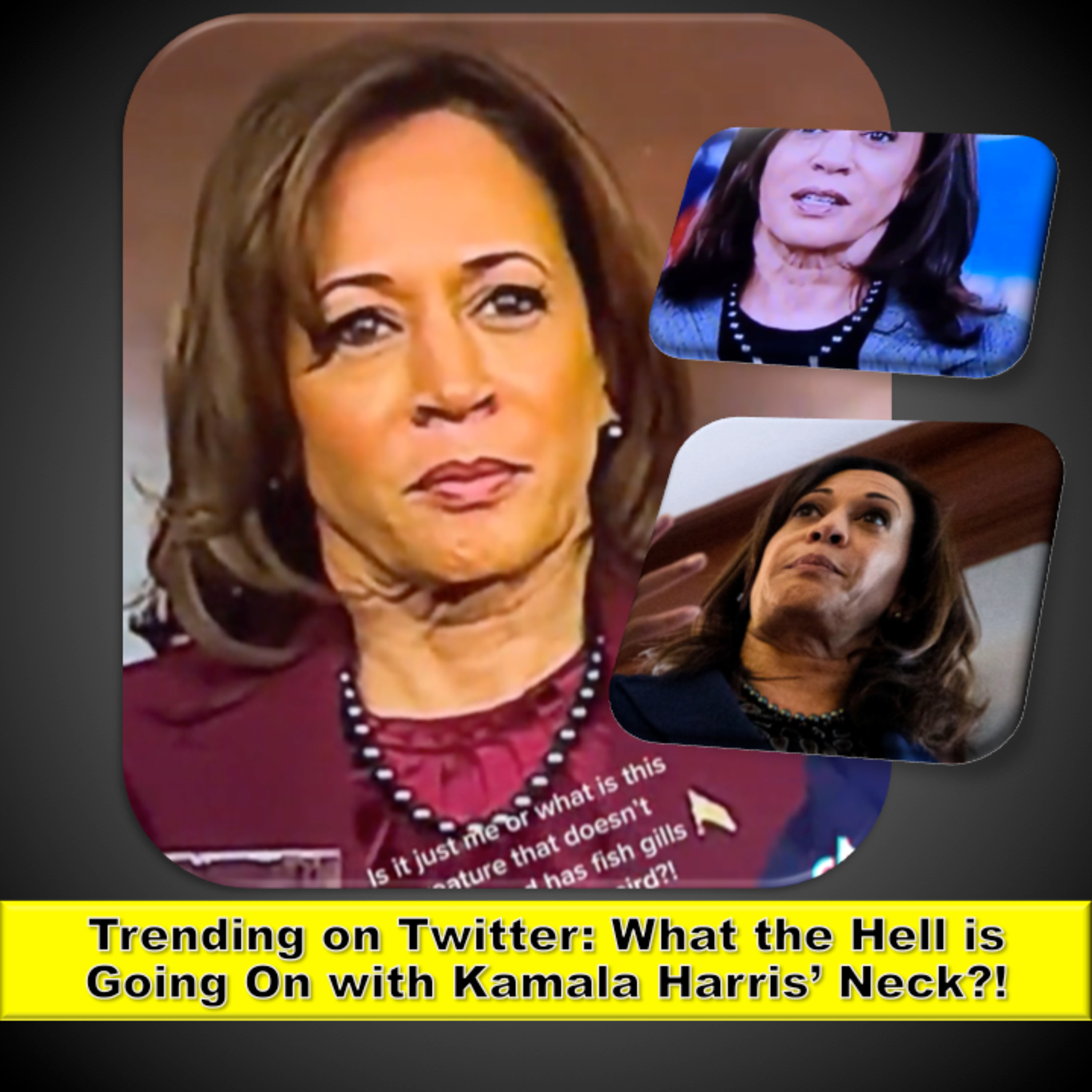 Trending on Twitter: What the Hell is Going On with Kamala Harris’ Neck?! episode artwork
