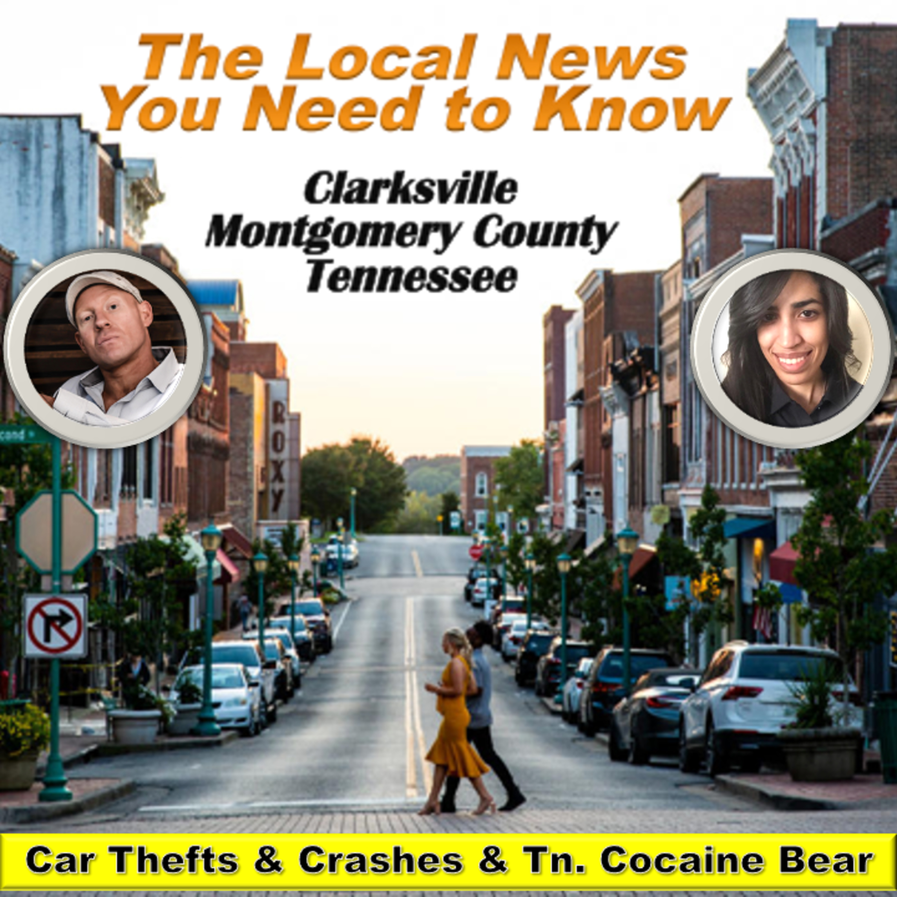 Clarksville, Car Thefts & Crashes & Tn. Cocaine Bear: The Local News You Need to Know with Joe & Ambar episode artwork