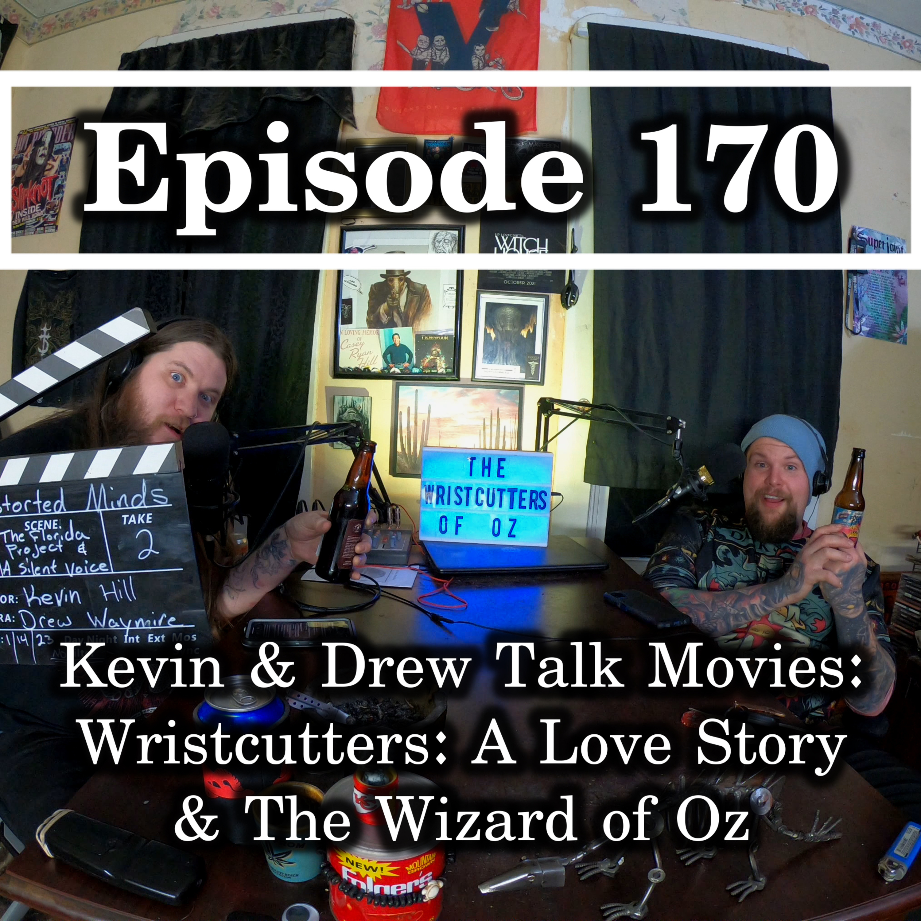Ep. 170 Kevin & Drew Talk Movies: Wristcutters: A Love Story & The Wizard of Oz episode artwork