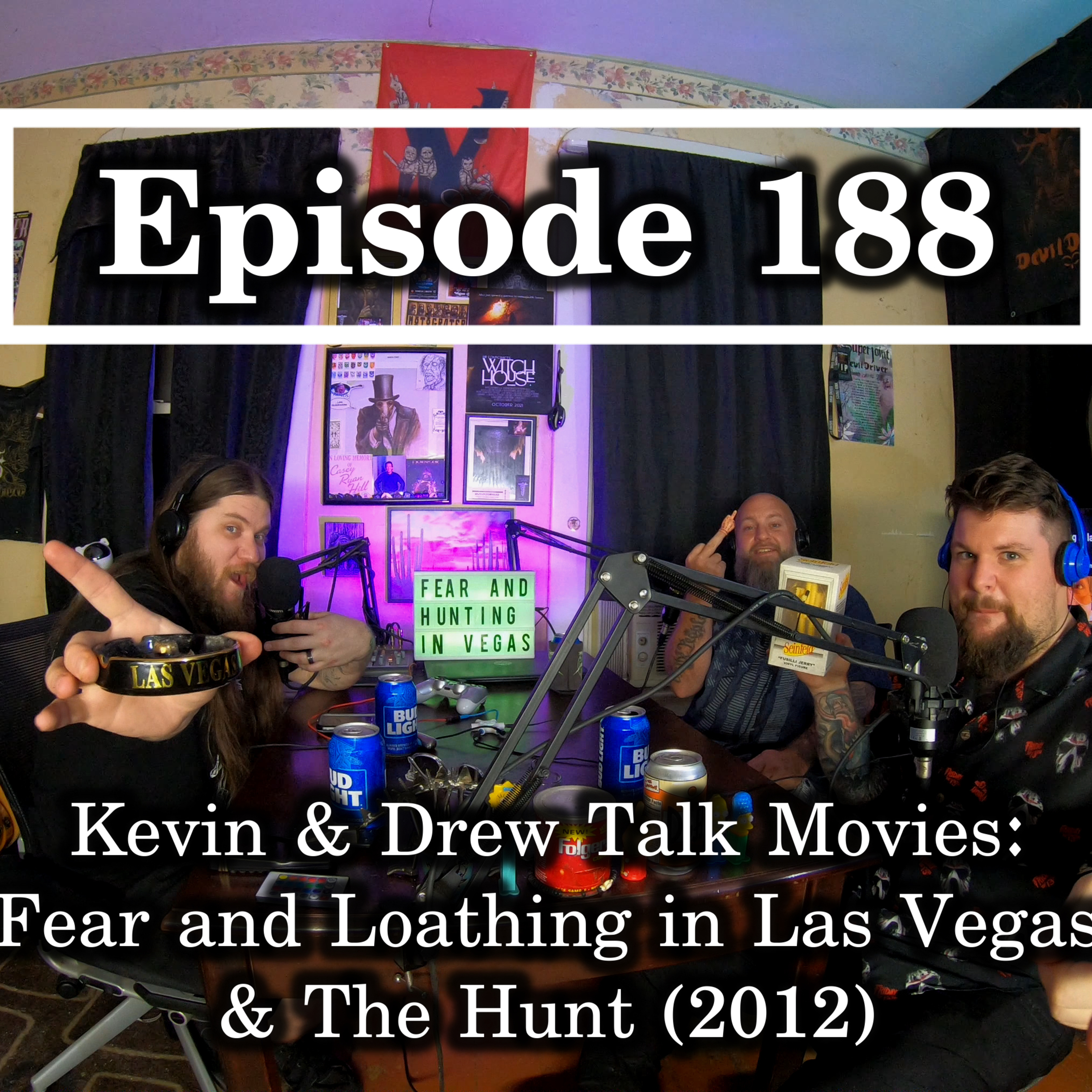Ep. 188 Kevin & Drew Talk Movies: Fear and Loathing in Las Vegas & The Hunt (2012) episode artwork