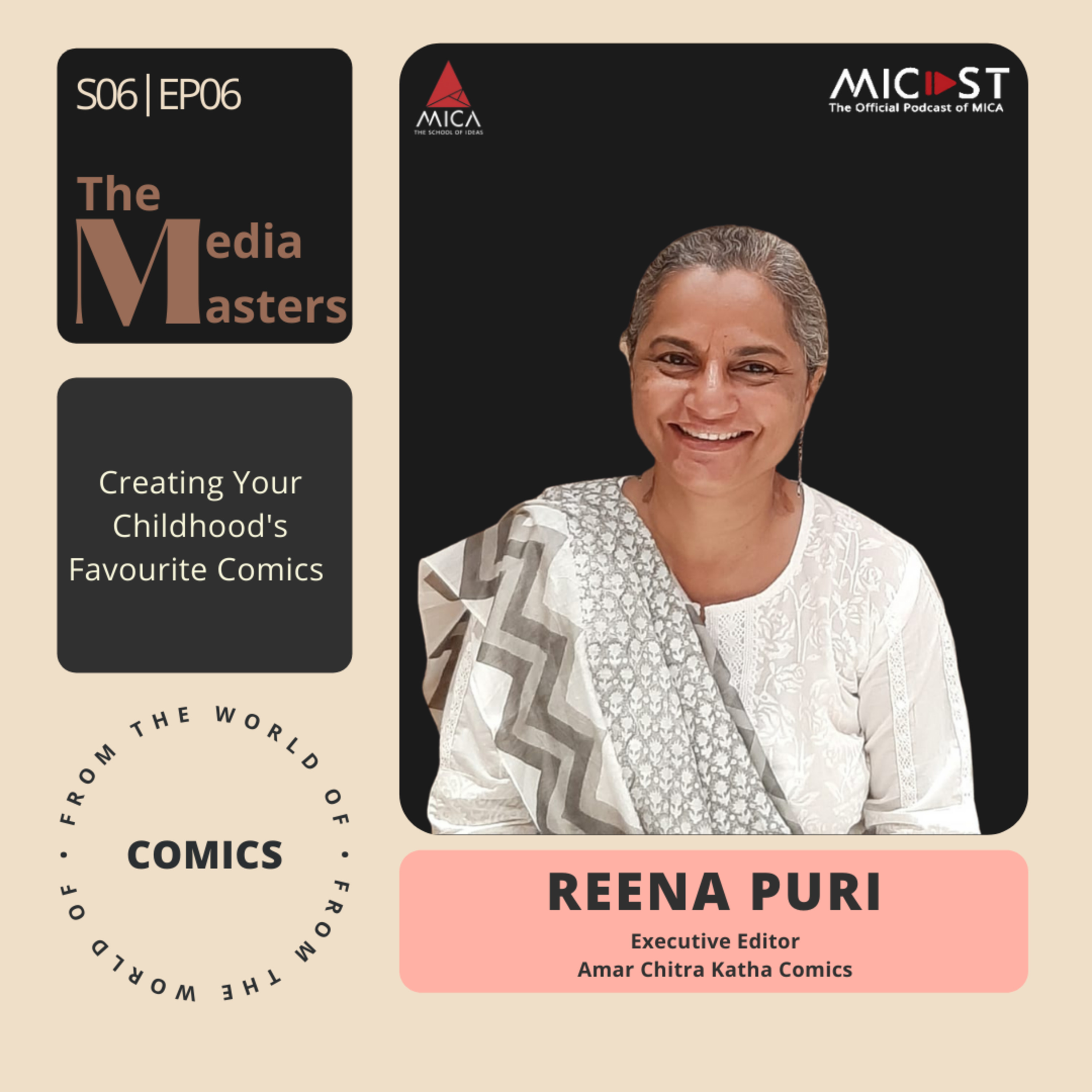 Creating Your Childhood's Favourite Comics with Ms. Reena Puri, Amar Chitra Katha┃S06 E06 episode artwork