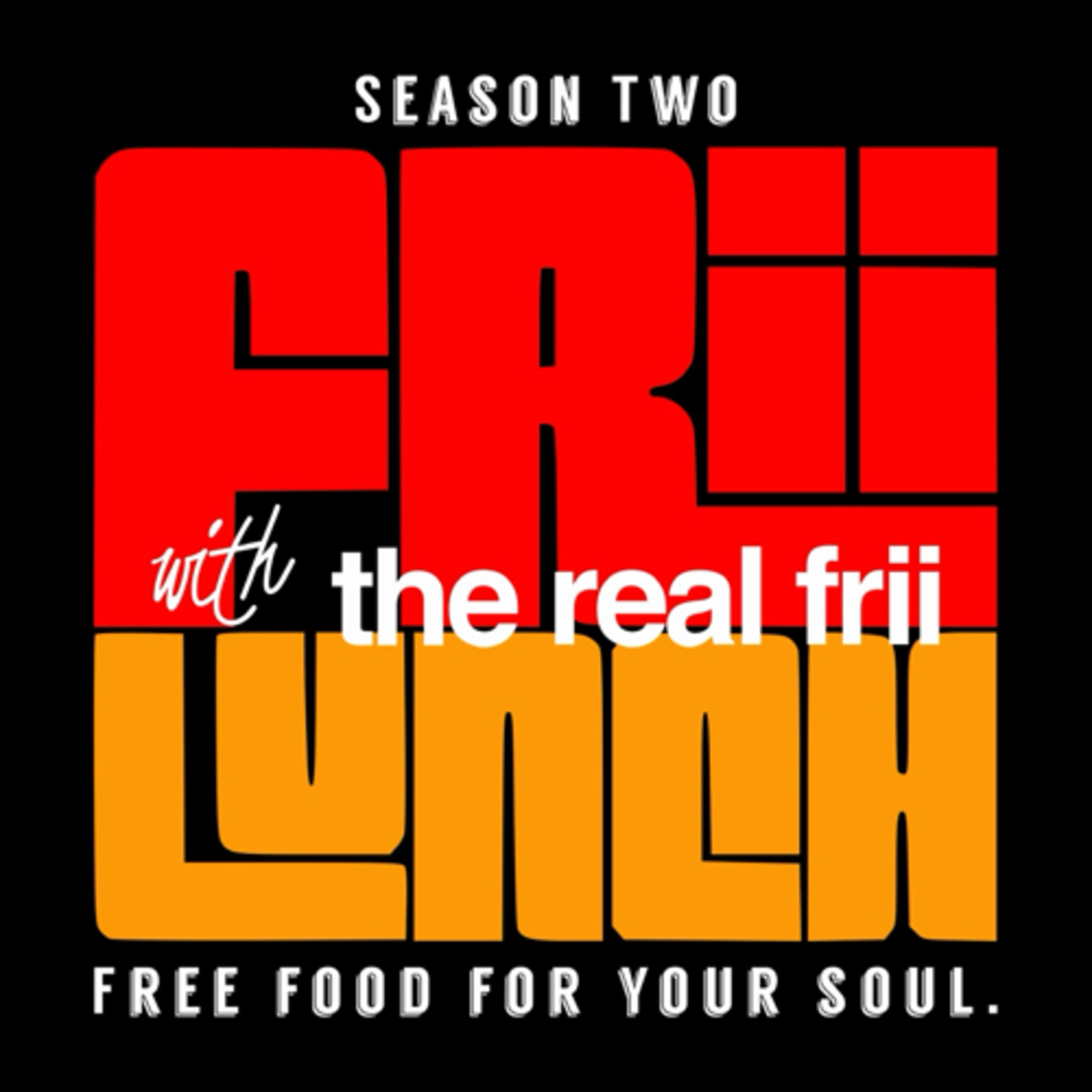 Frii Lunch: Free Food For Your Soul