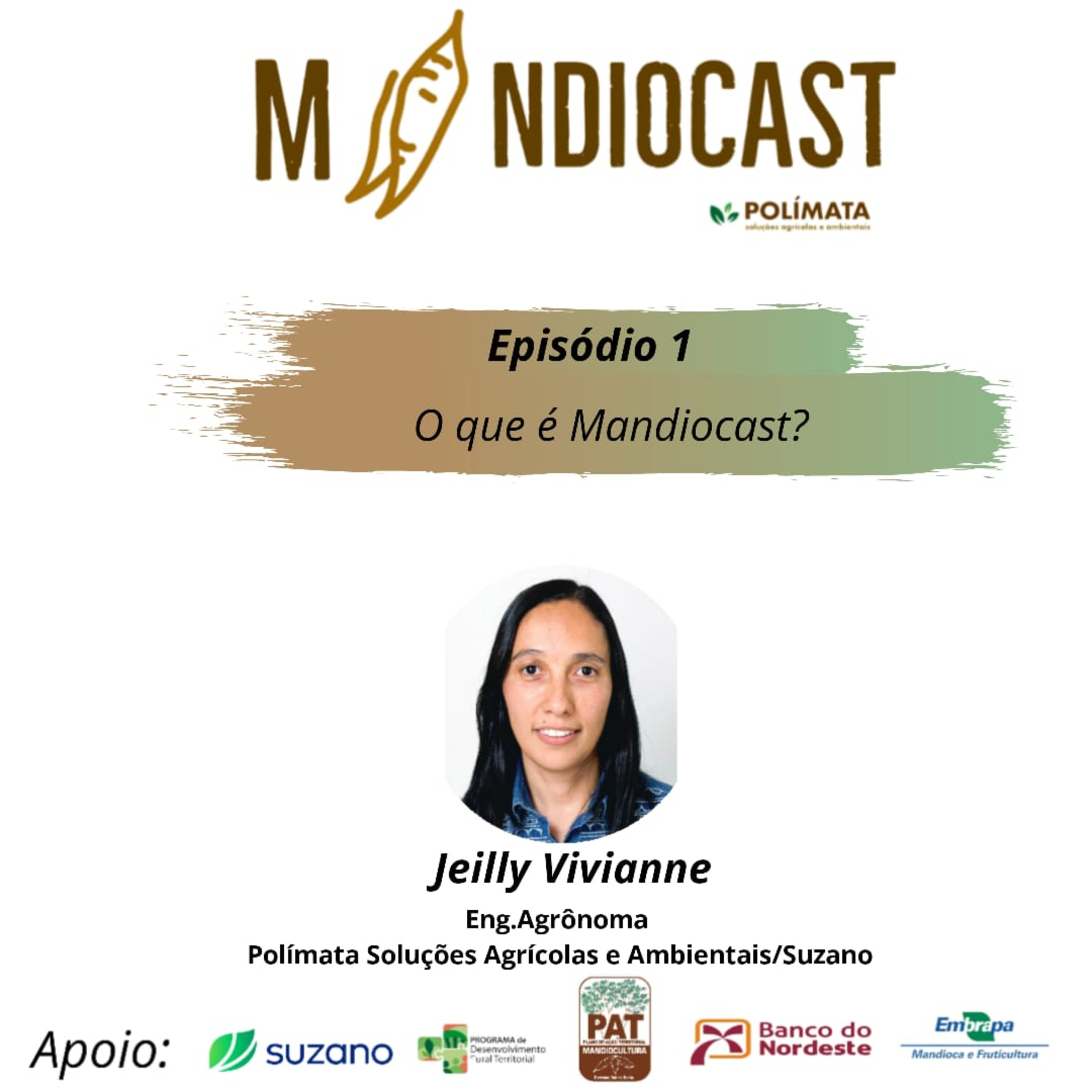 Mandiocast