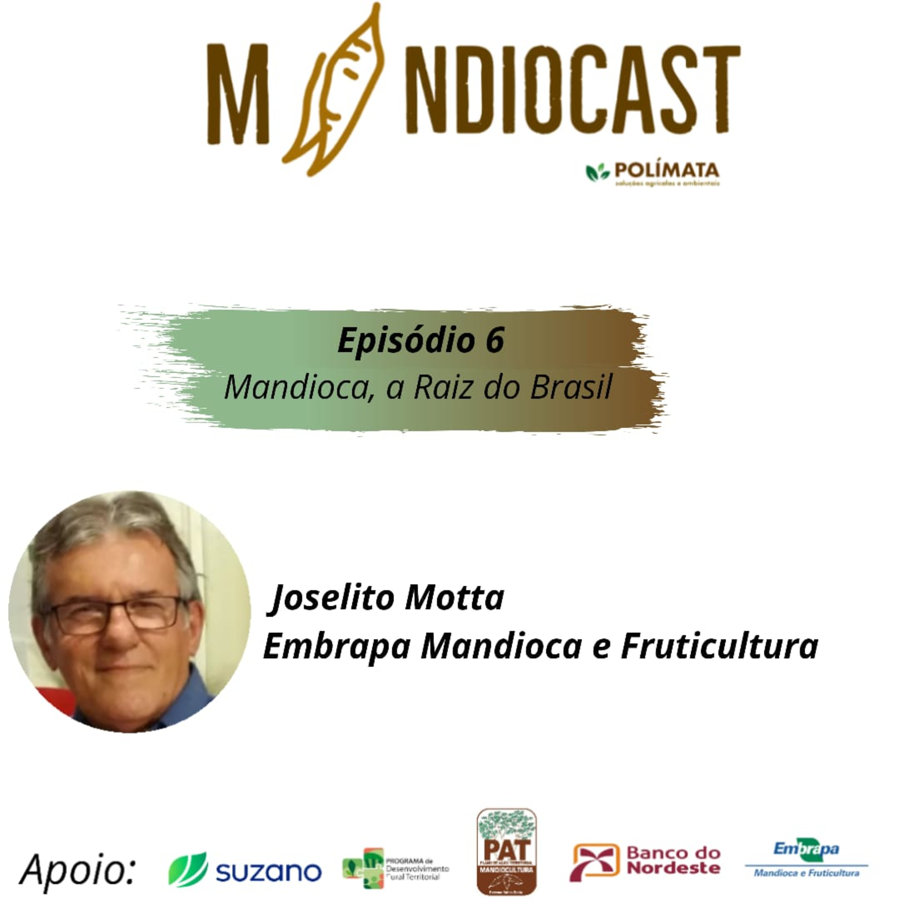 Mandiocast