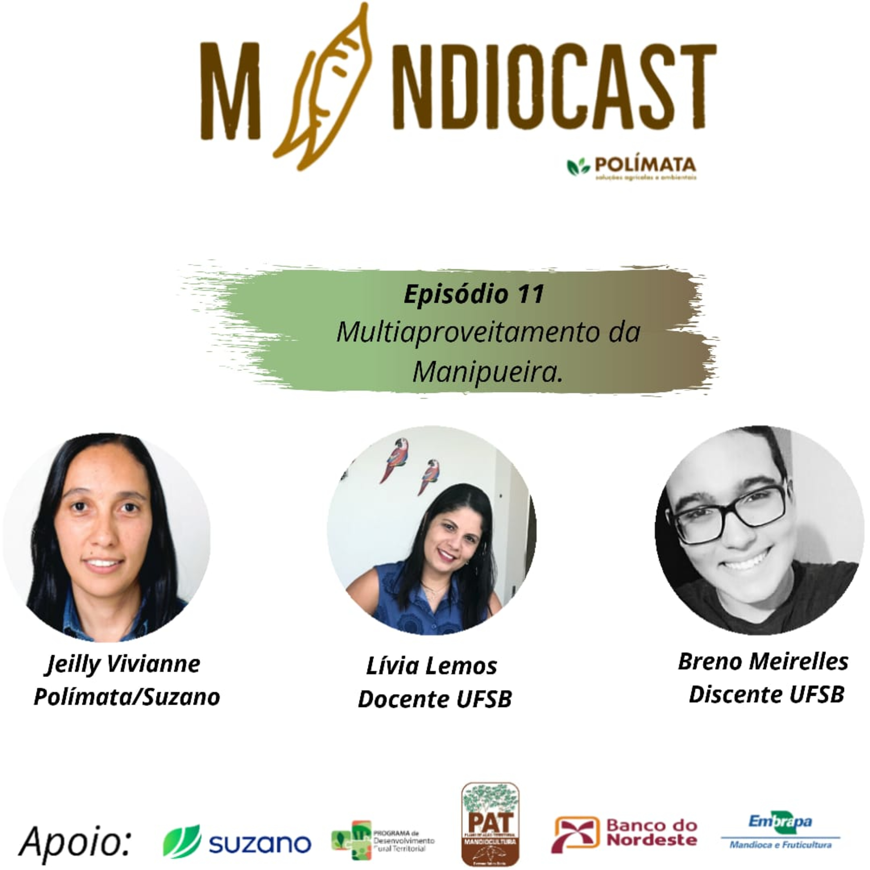 Mandiocast