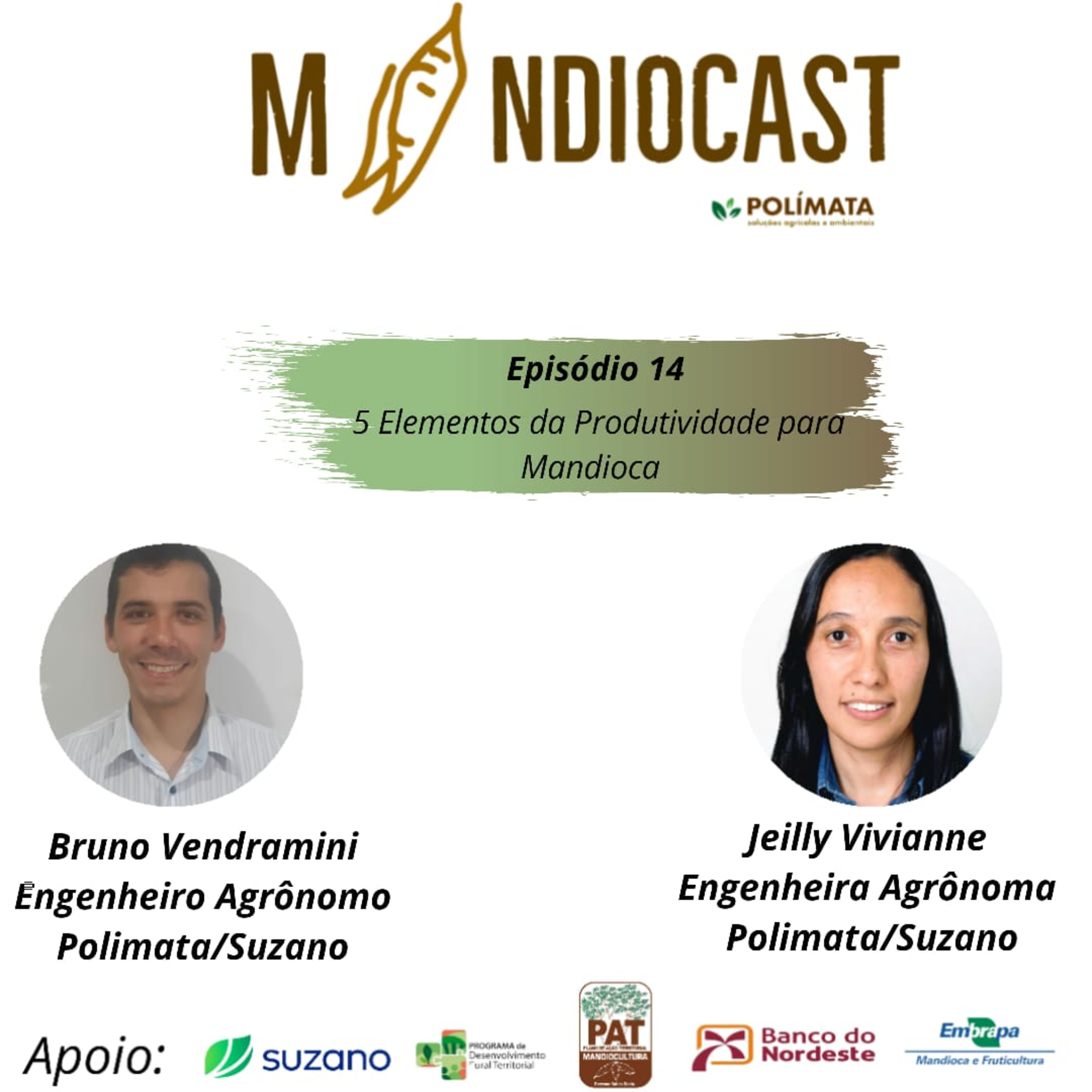 Mandiocast