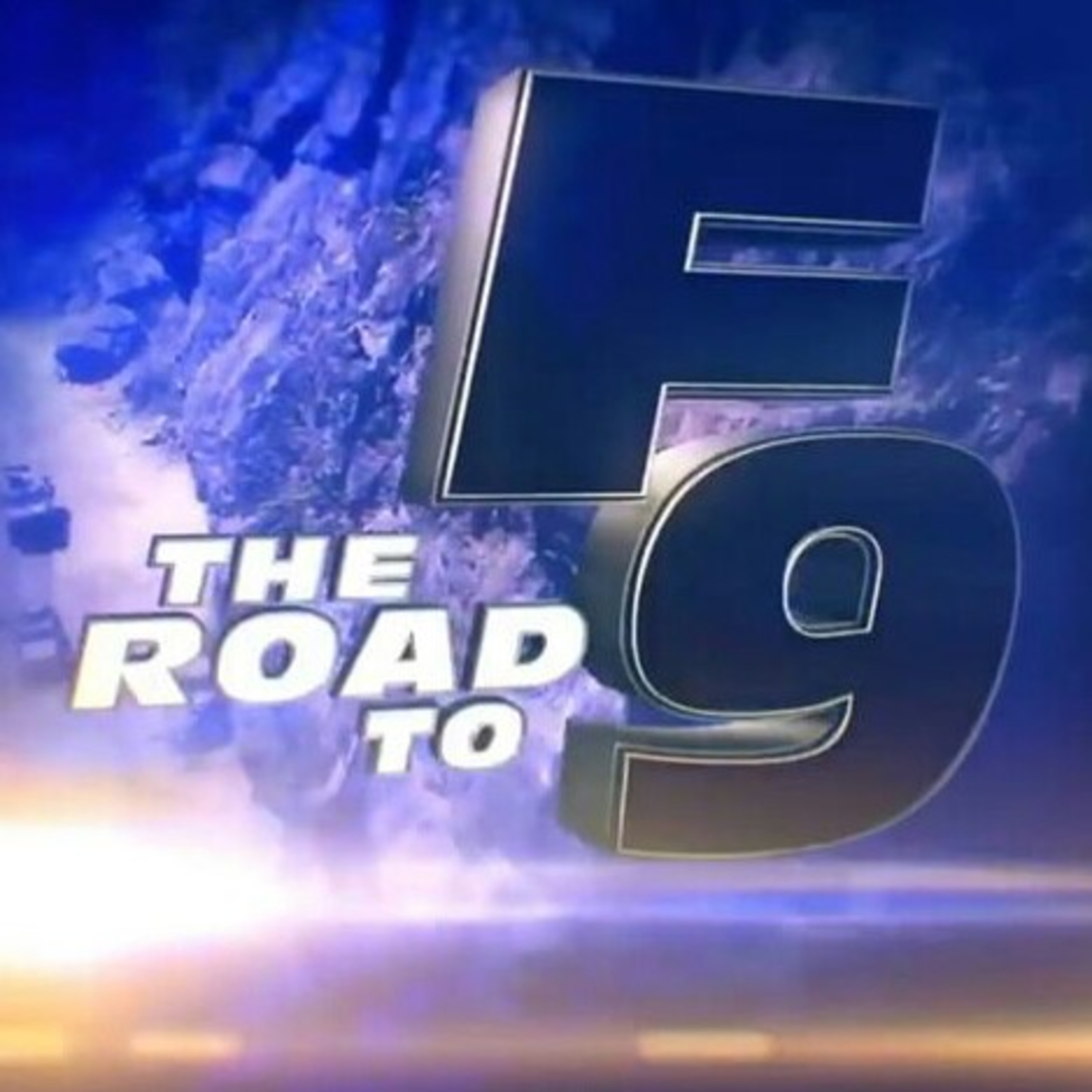 Quick And Frantic Theories/Questions Regarding Fast 9 episode artwork