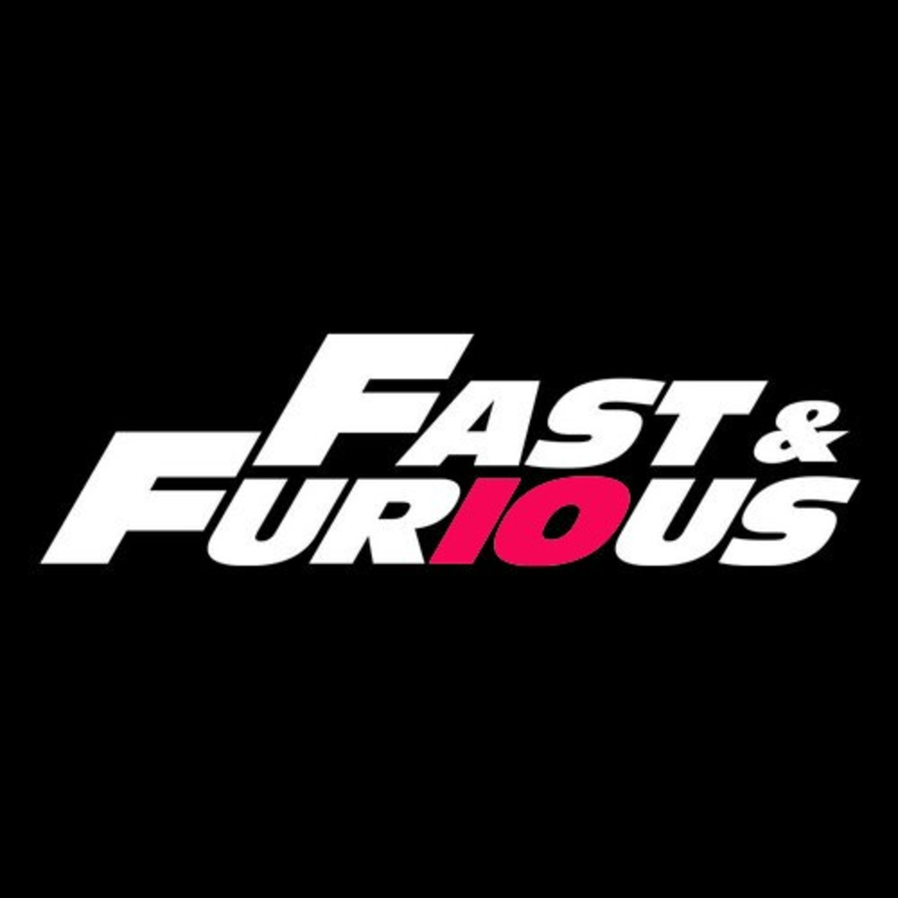 Fast 10 May Be In Two Parts, And There's A Few Things I Need episode artwork