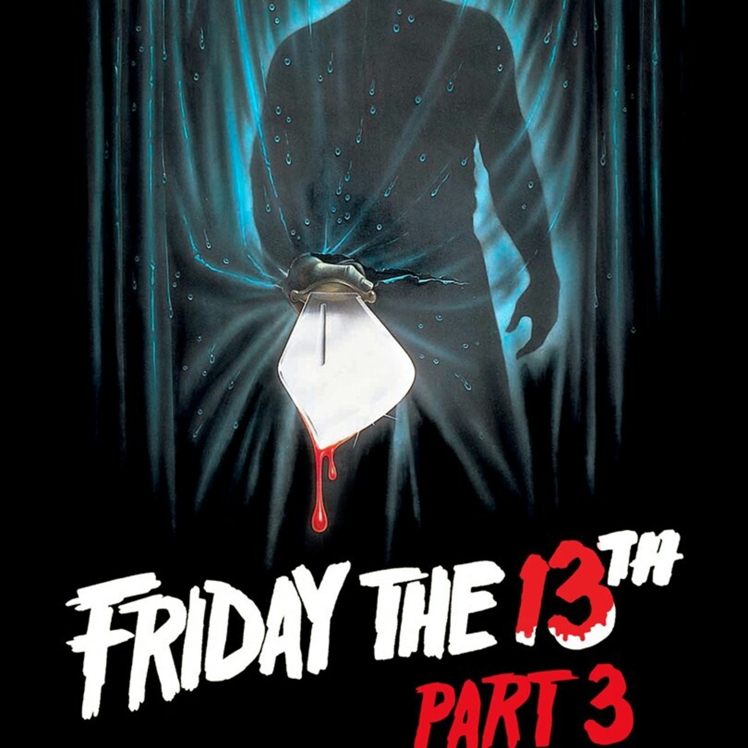 Friday The 13th Part 3D IntoxiCommentary Featuring M. Rite (Happy 69th Birthday, Steve Miner)  episode artwork