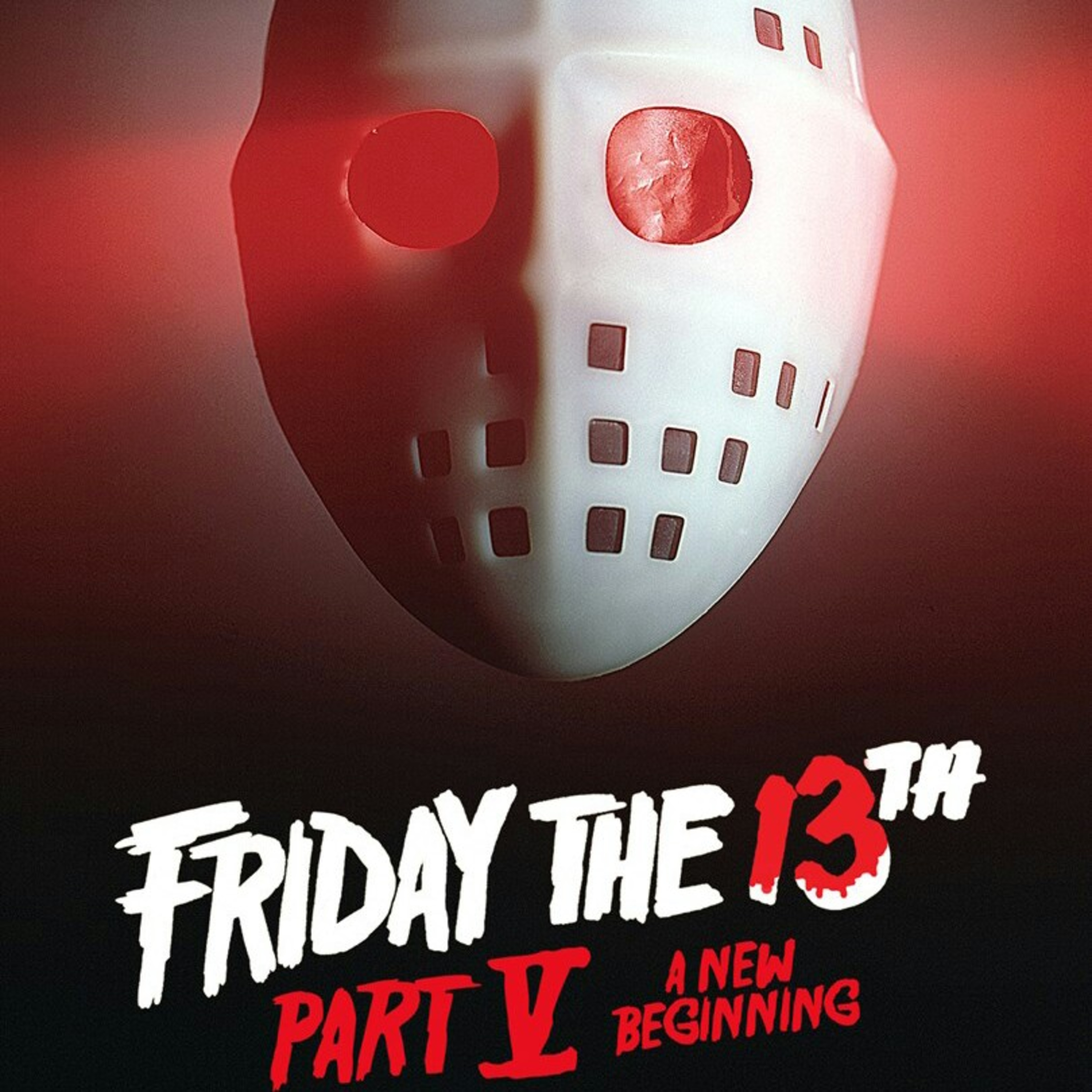 Friday The 13th Part V: A New Beginning IntoxiCommentary episode artwork