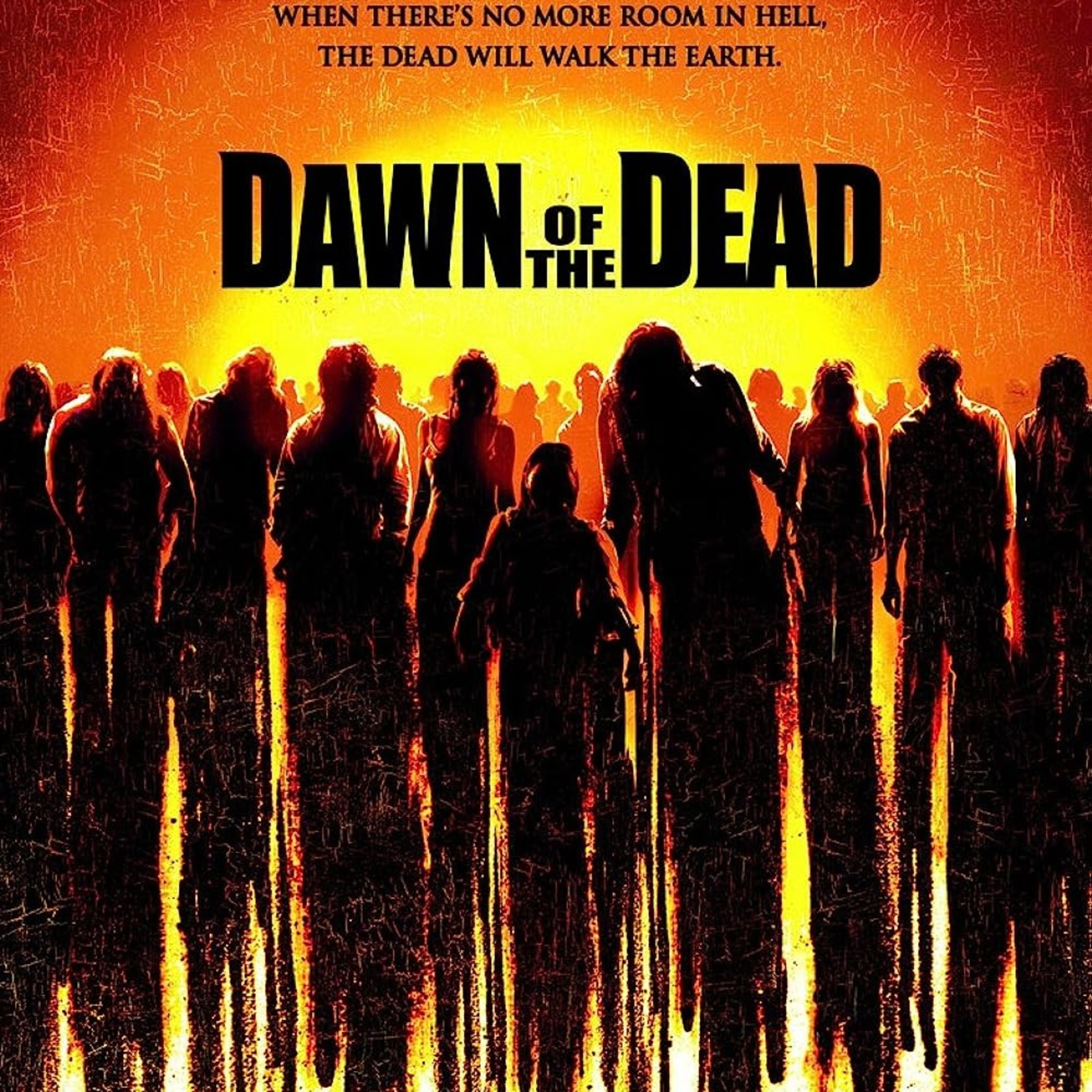 Dawn Of The Dead 2004 Commentary (Spooky Season Edition Pt.8) episode artwork