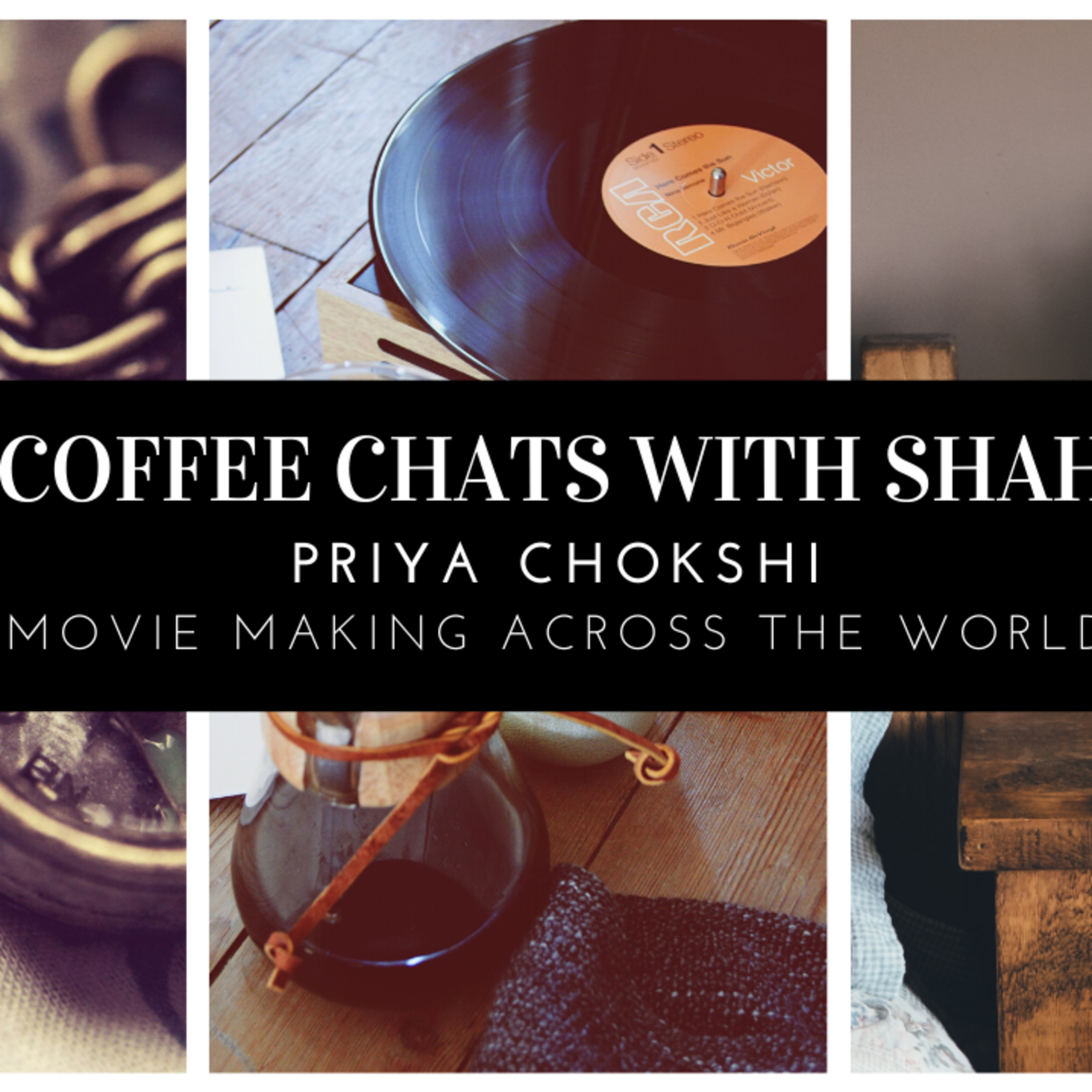 Coffee Chats with Shah