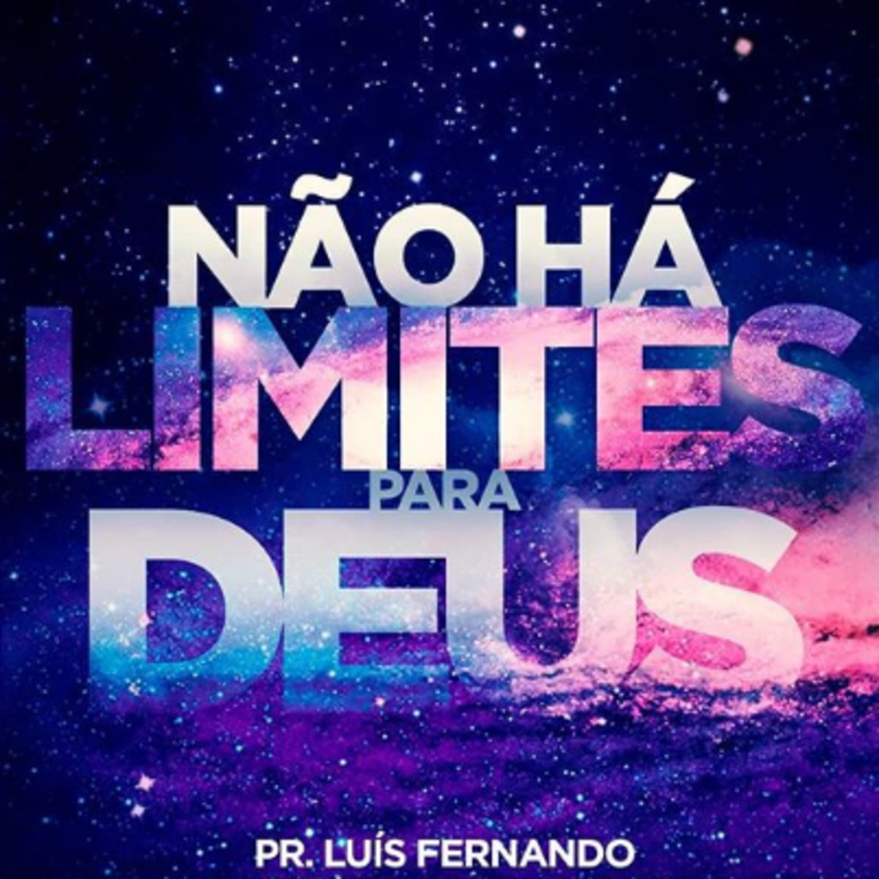 Não há limites para Deus 