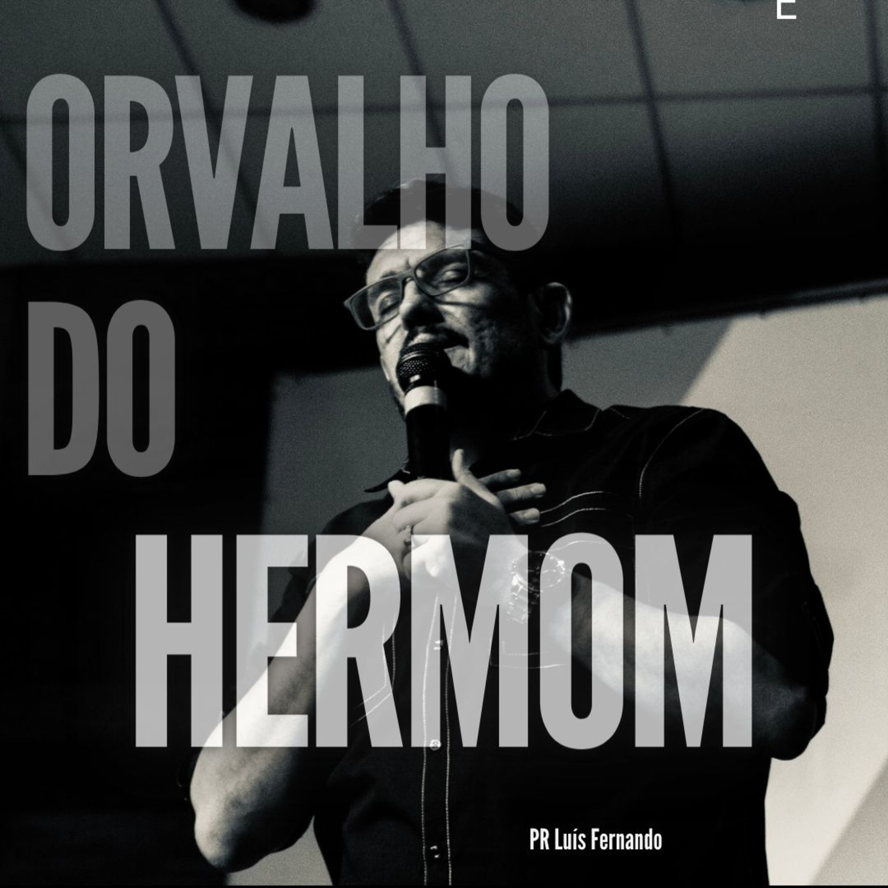 Orvalho do Hermom  episode artwork